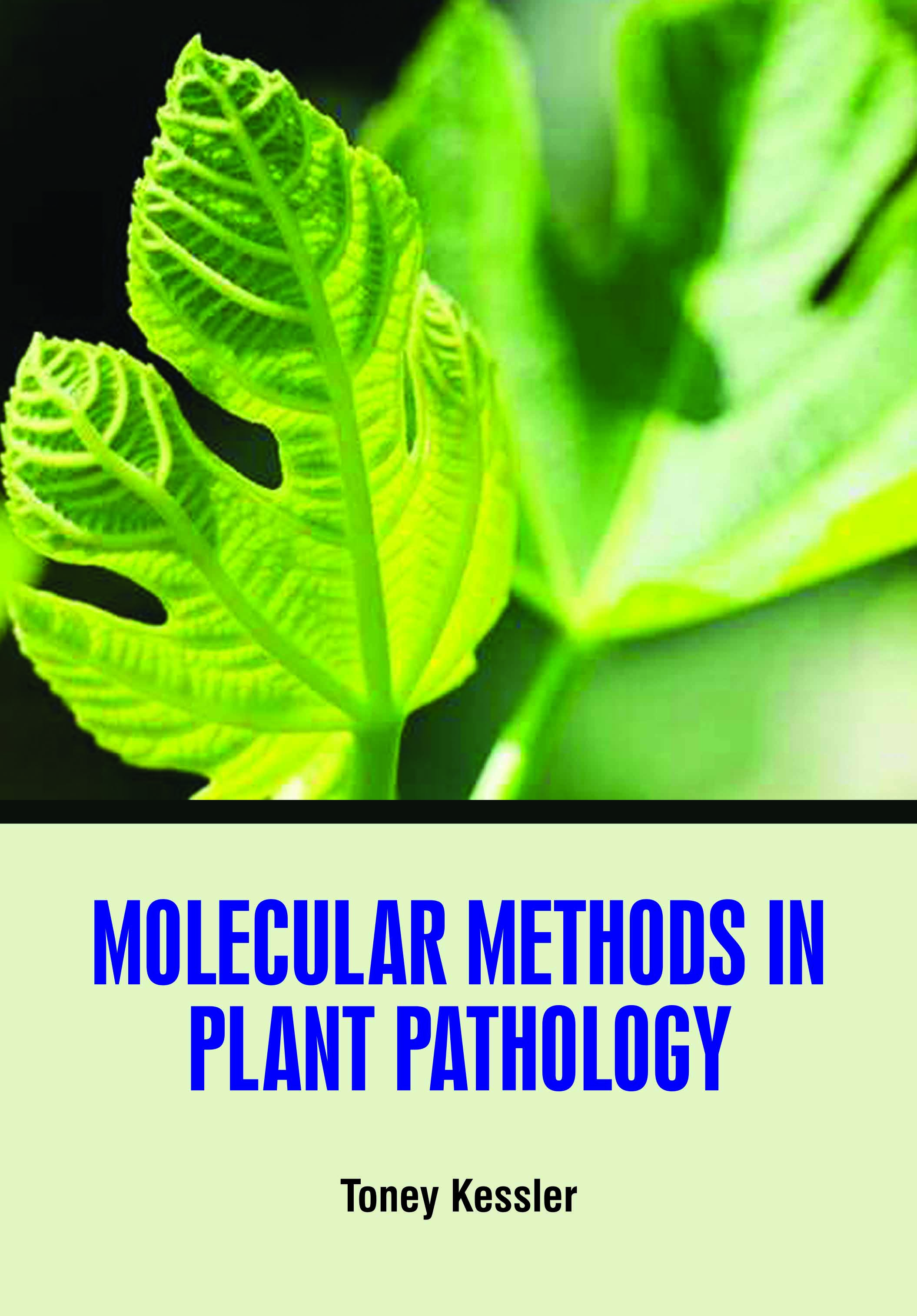 Molecular Methods in Plant Pathology
