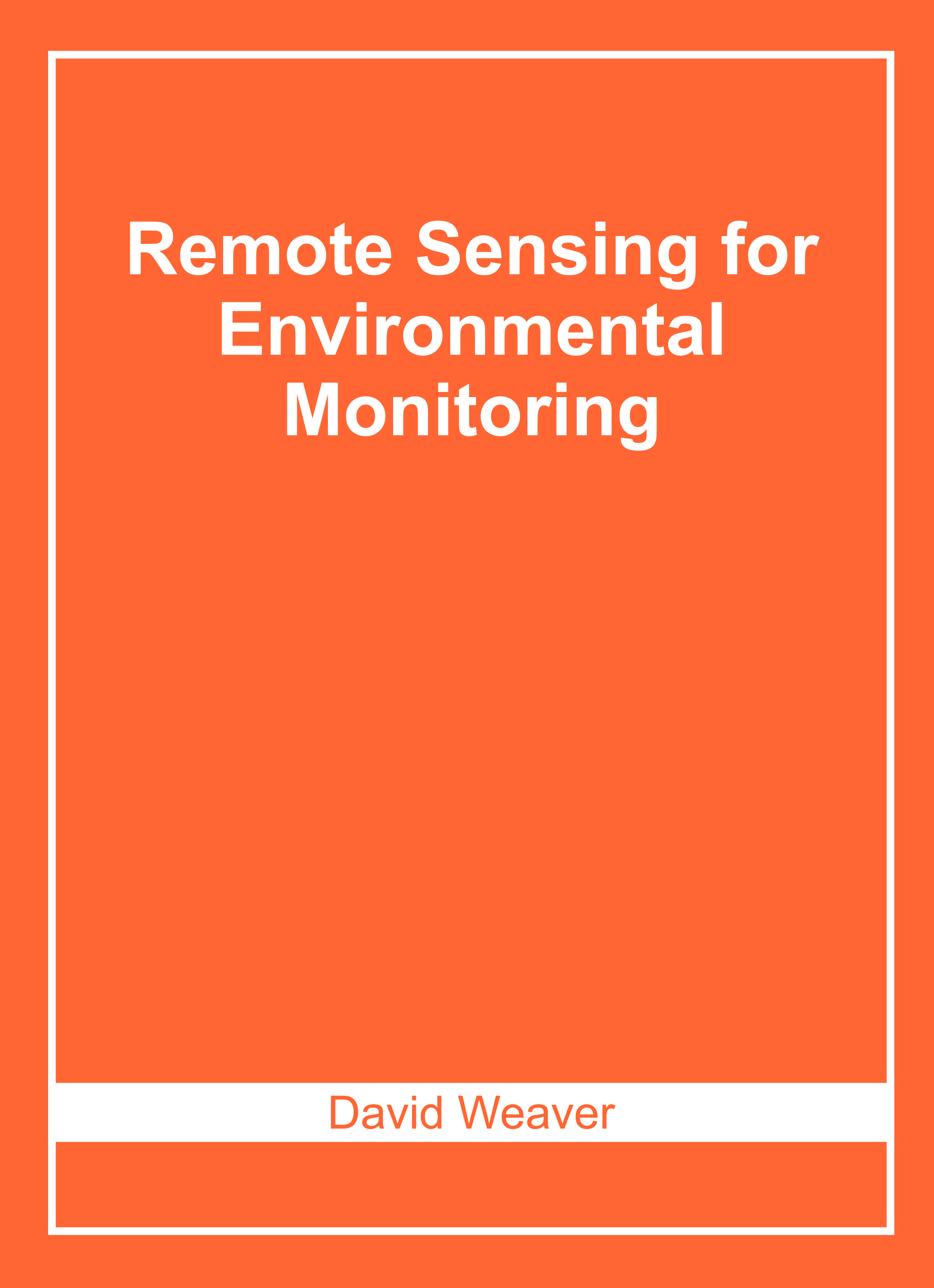 Remote Sensing for Environmental Monitoring