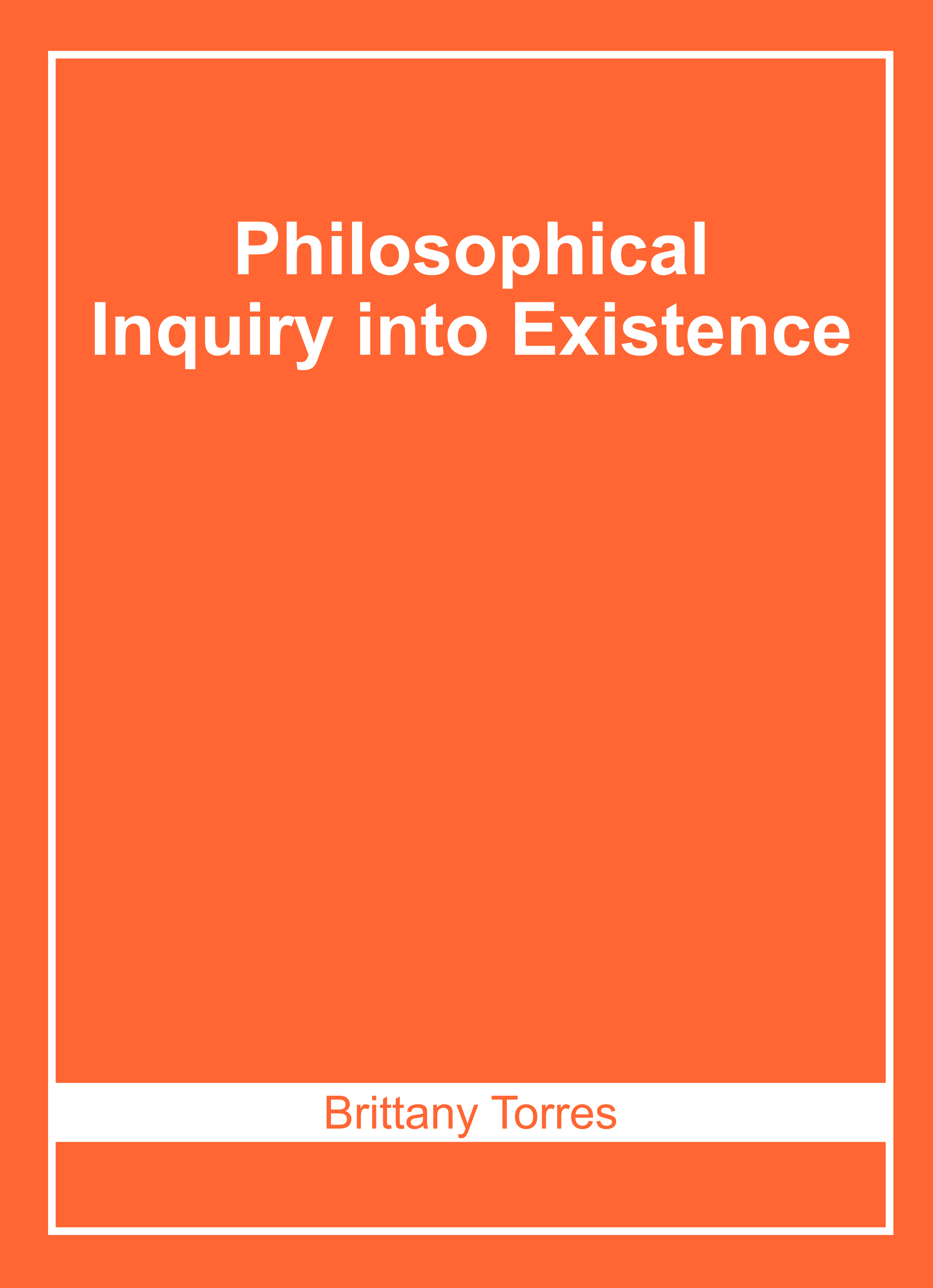 Philosophical Inquiry Into Existence