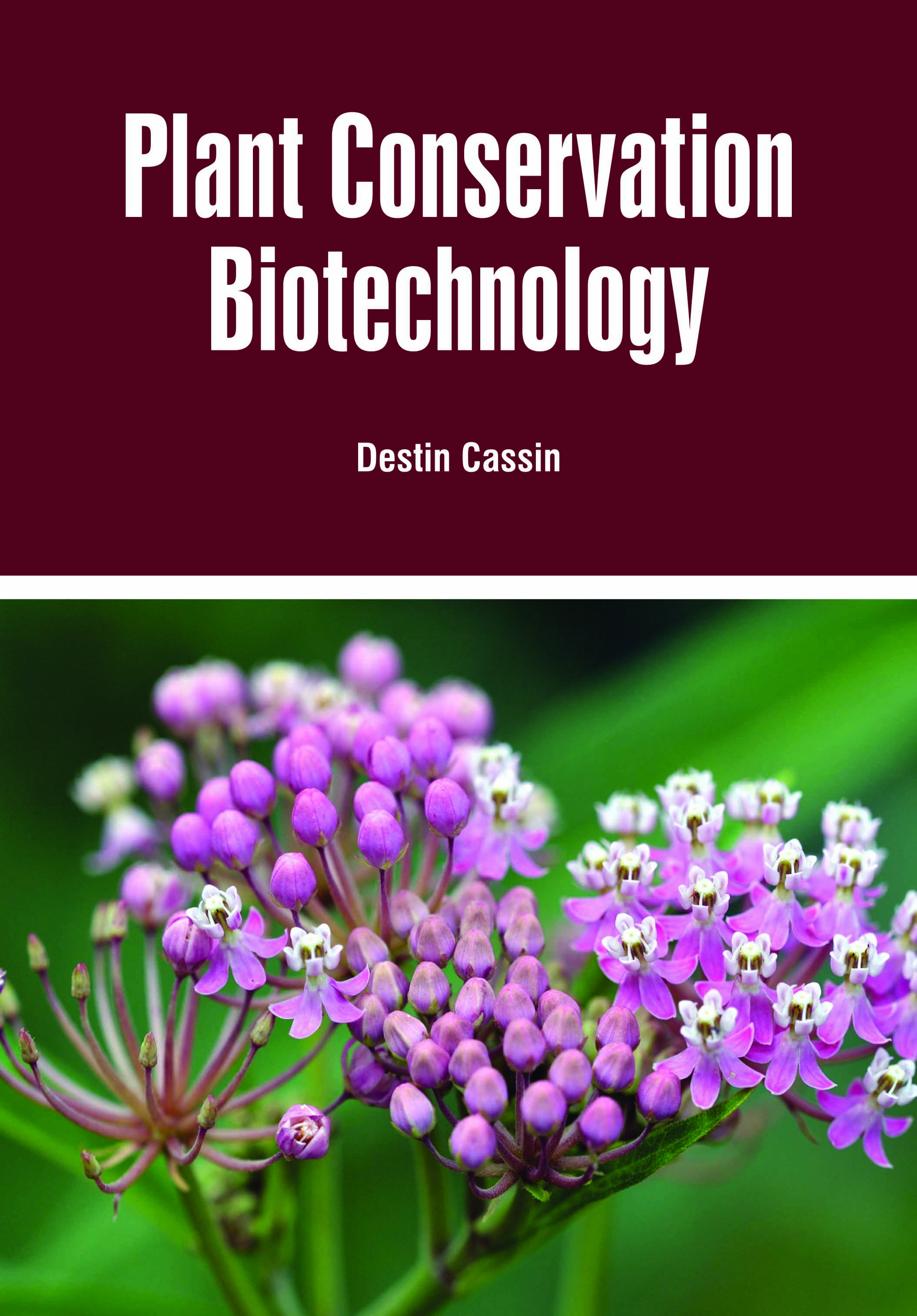 Plant Conservation Biotechnology