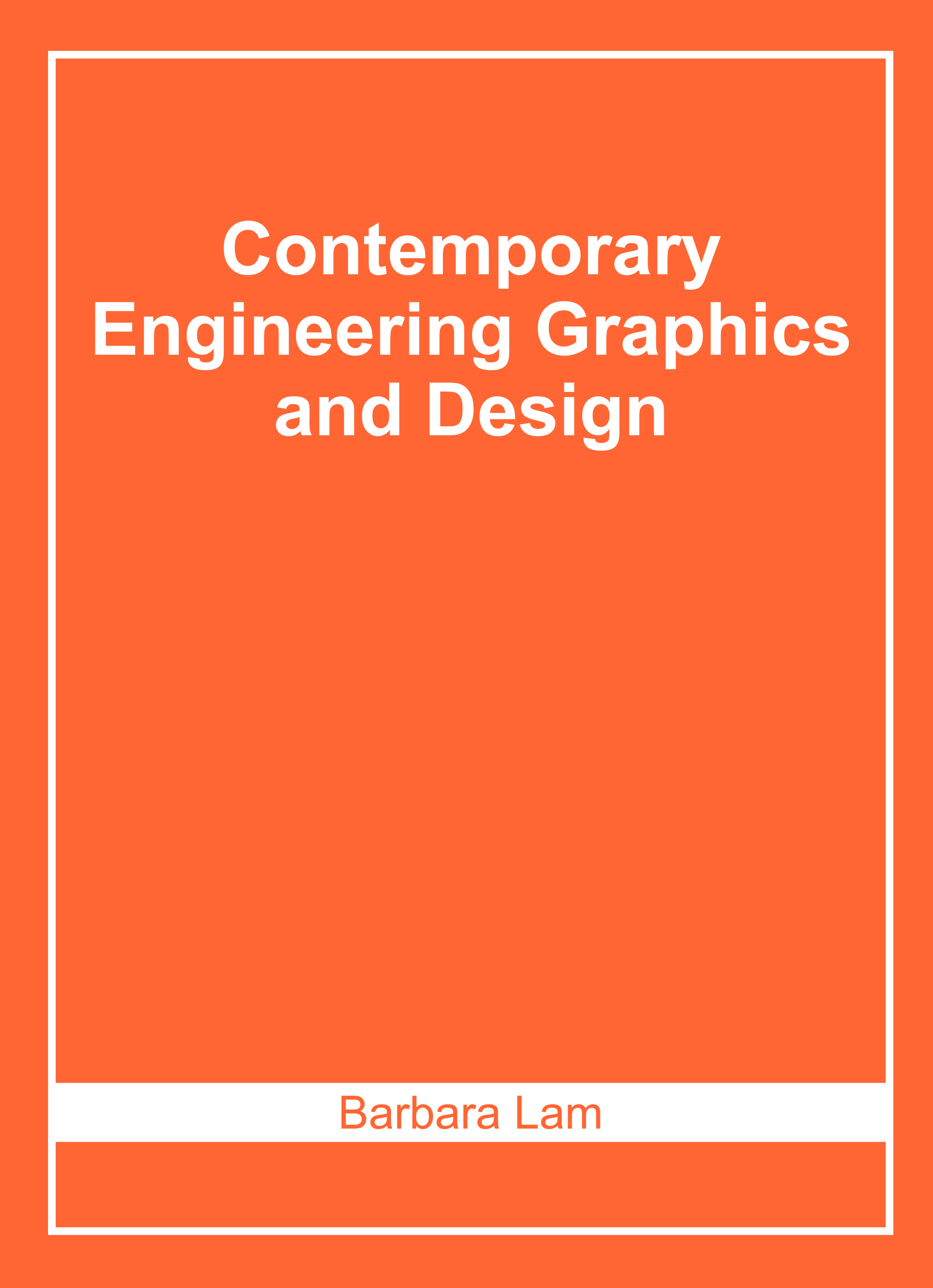 Contemporary Engineering Graphics and Design