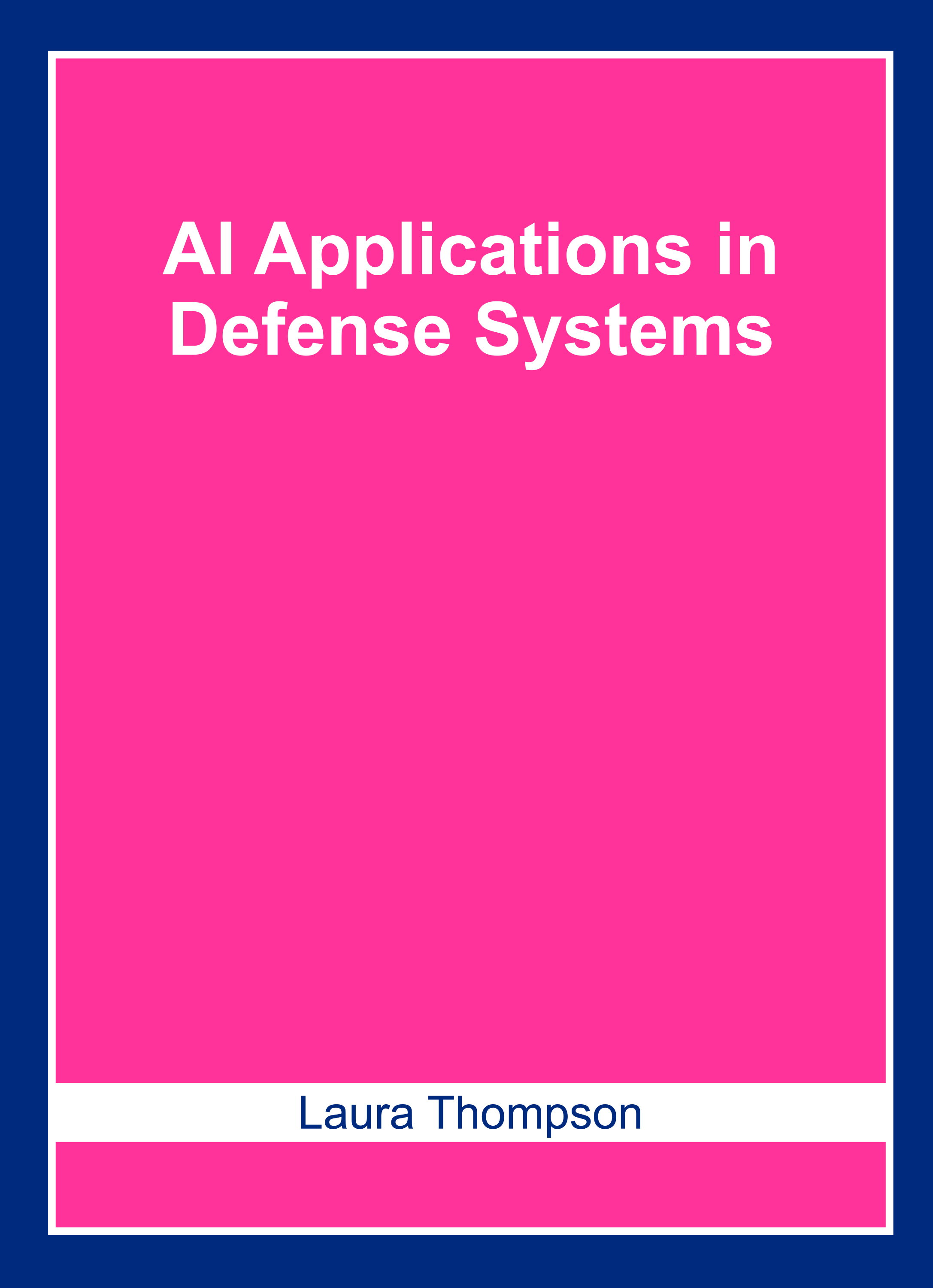 Ai Applications in Defense Systems