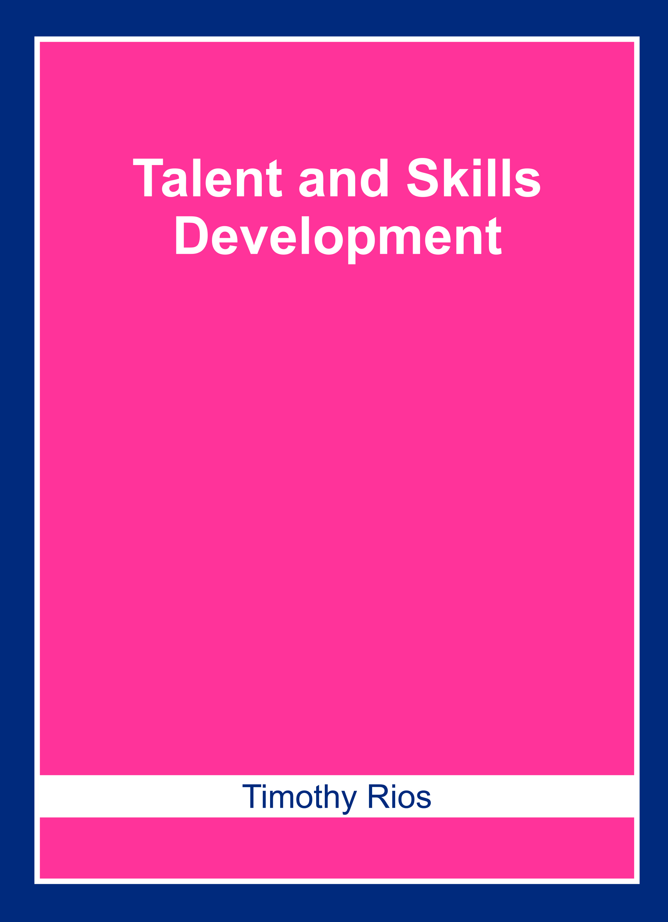 Talent and Skills Development