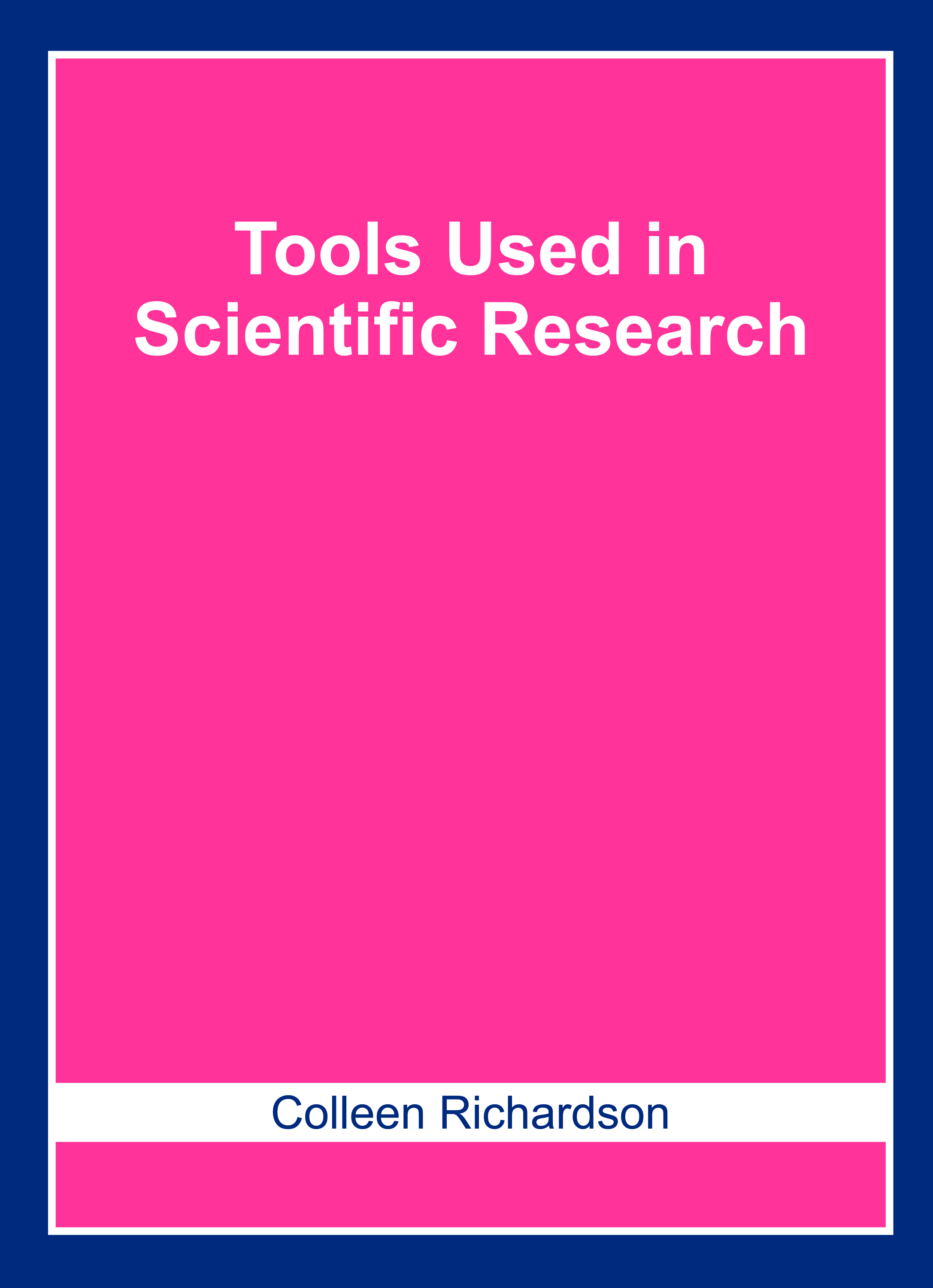 Tools Used in Scientific Research