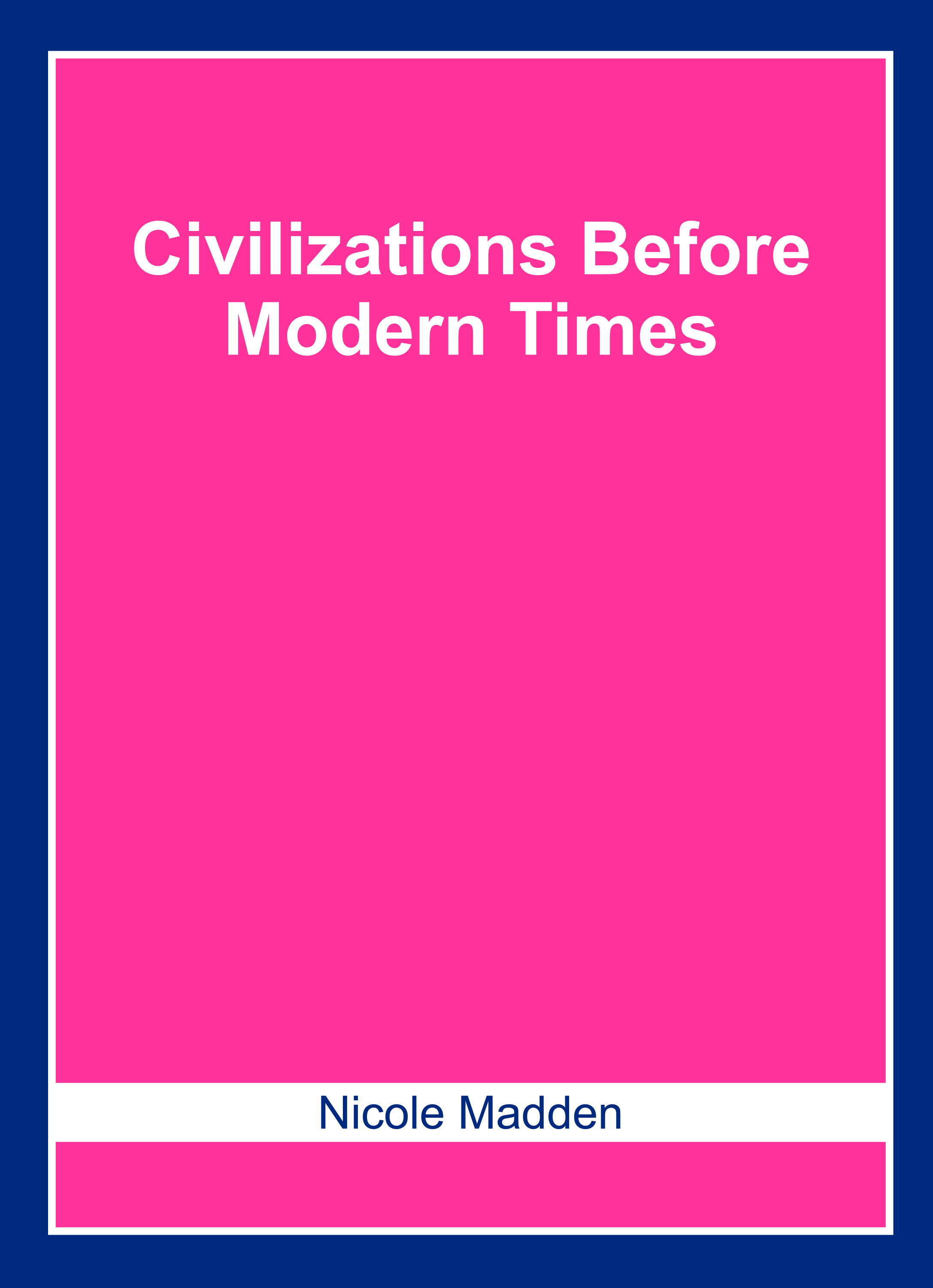 Civilizations Before Modern Times