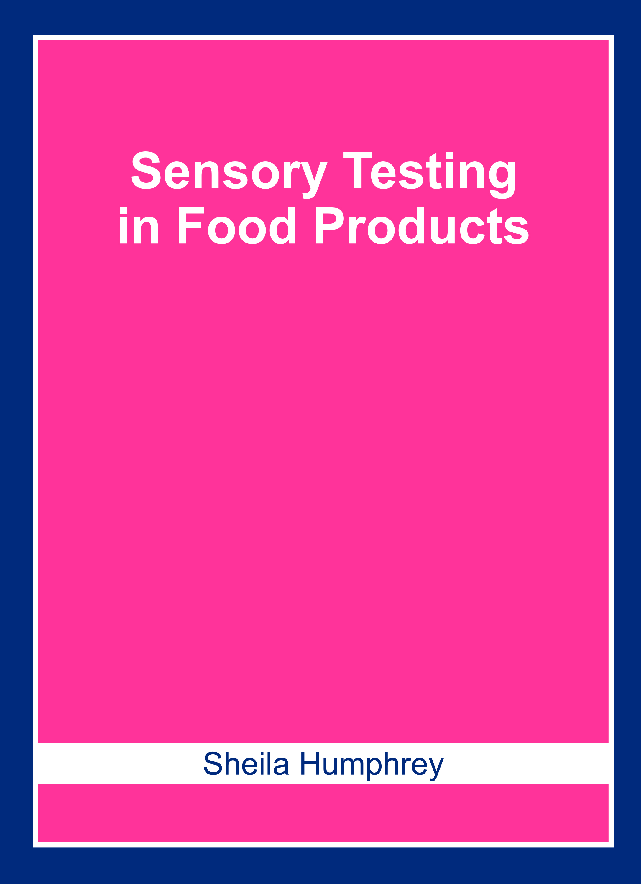 Sensory Testing in Food Products