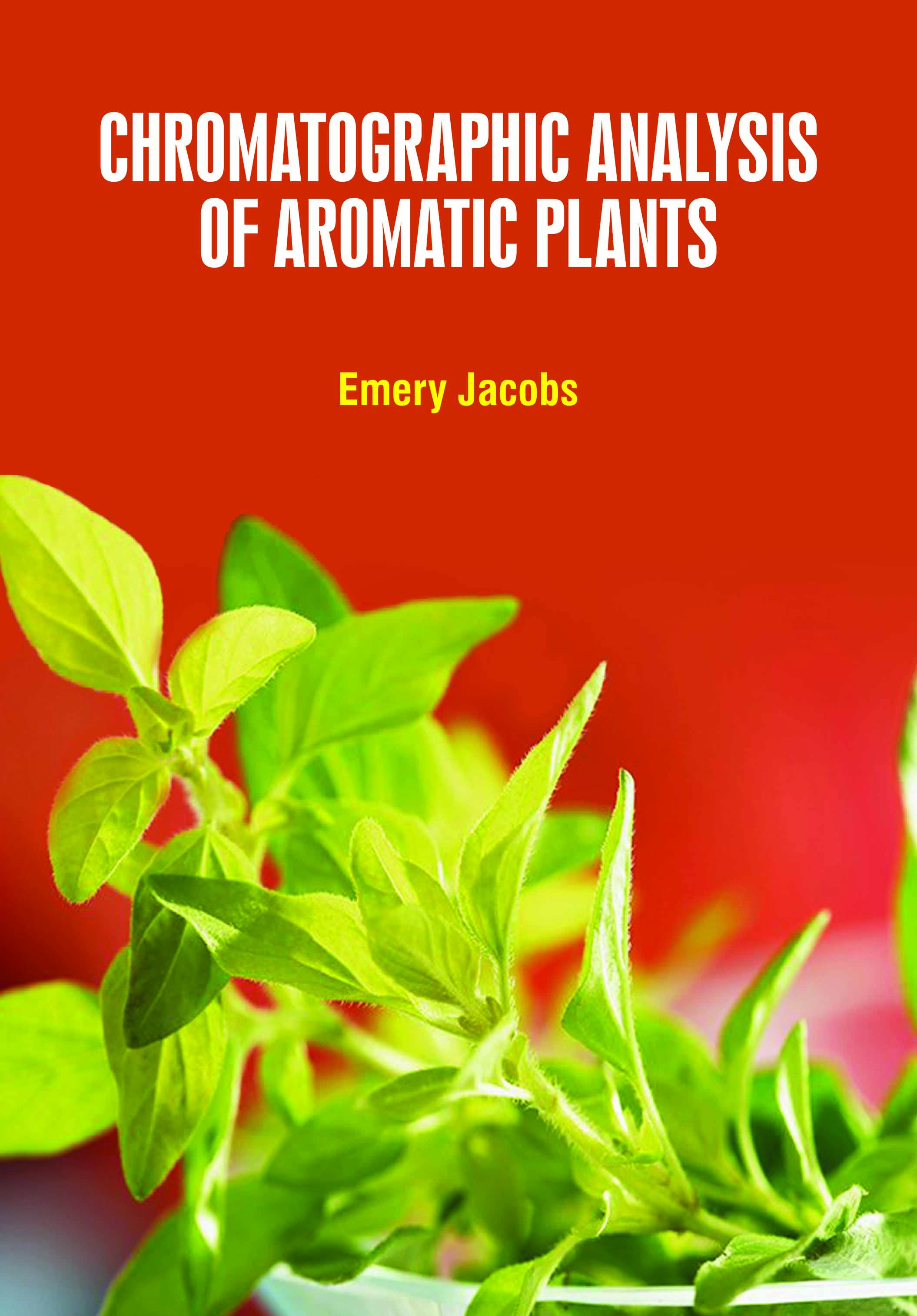Chromatographic Analysis of Aromatic Plants