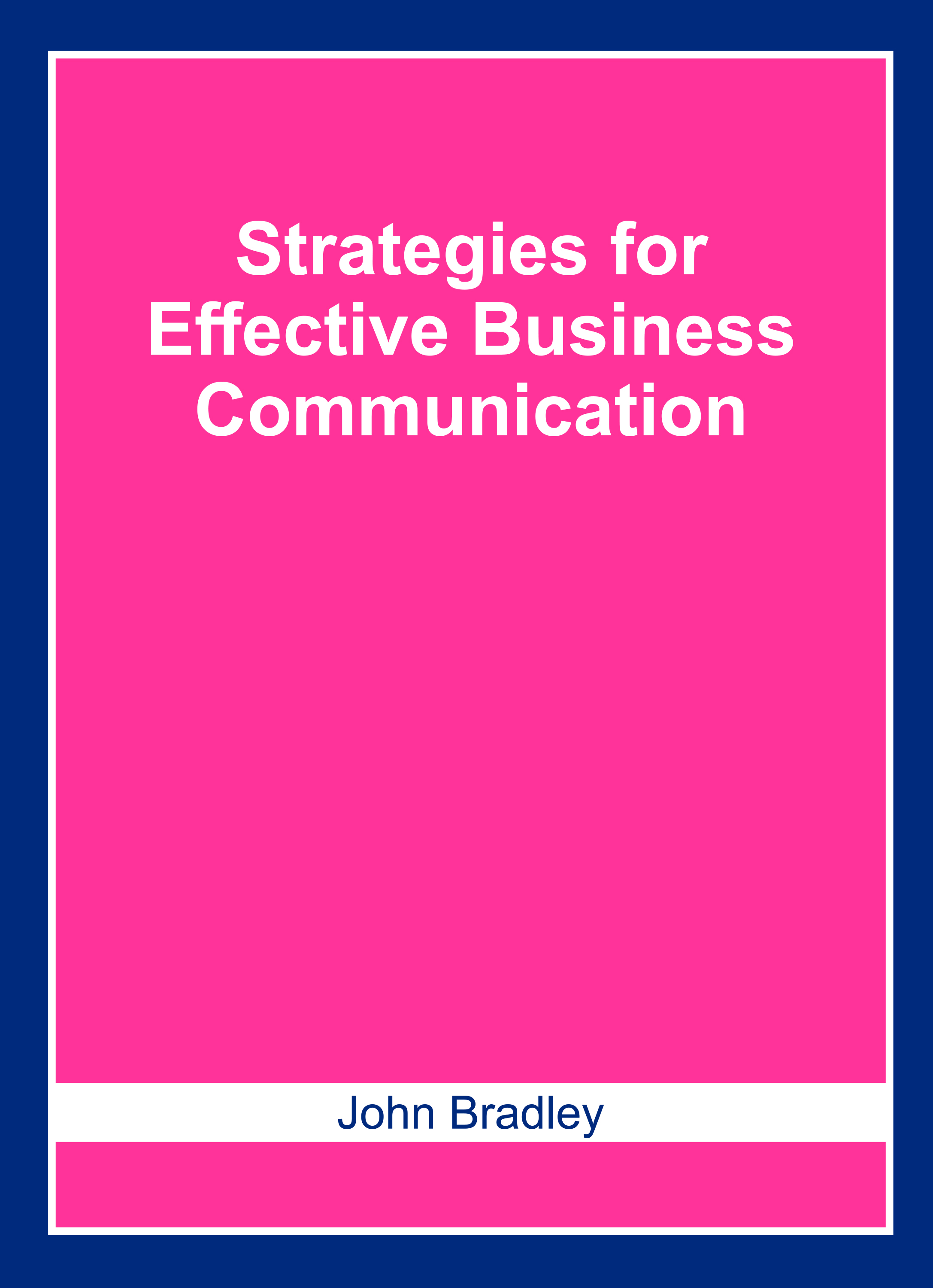 Strategies for Effective Business Communication