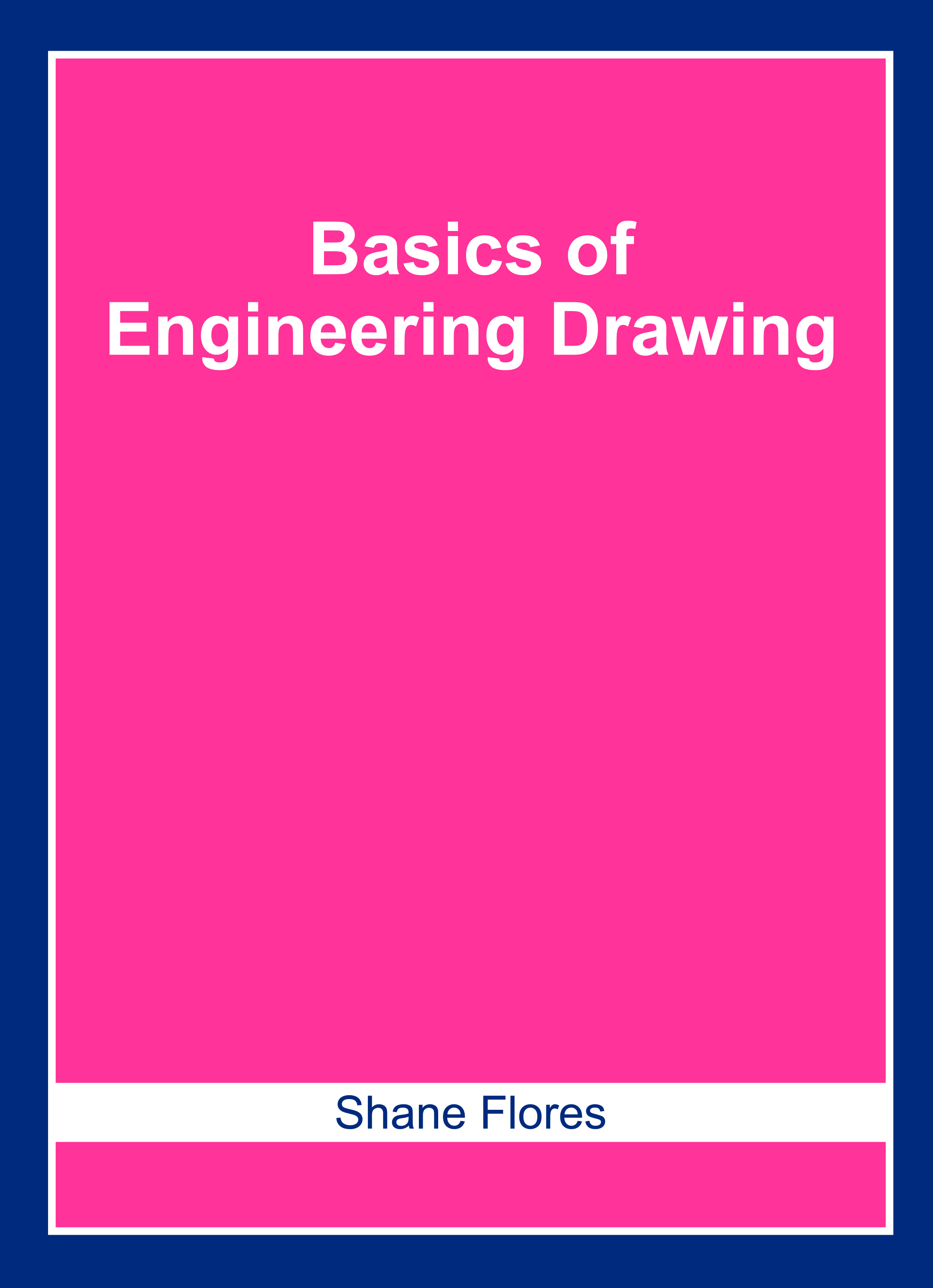 Basics of Engineering Drawing