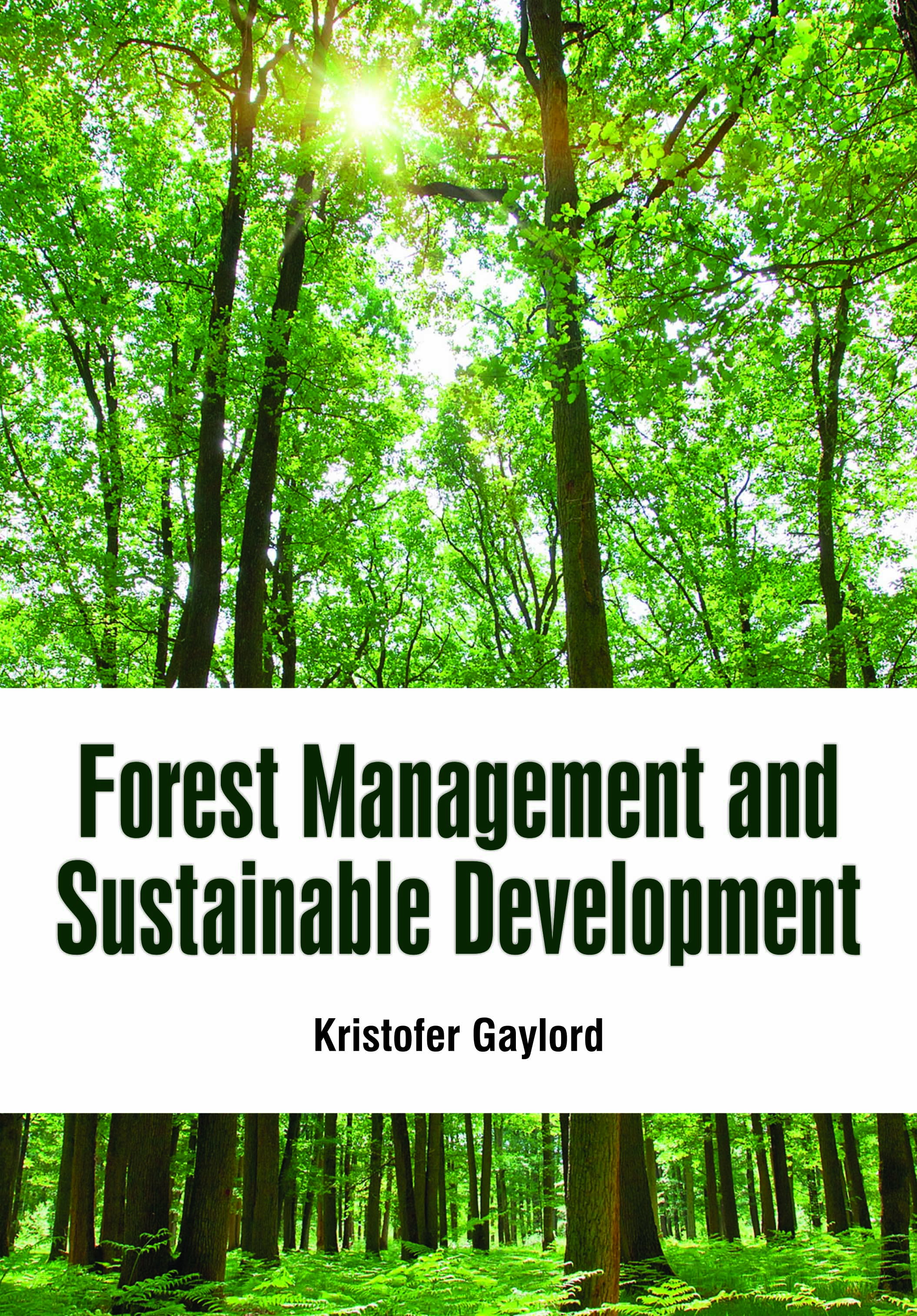Forest Management and Sustainable Development