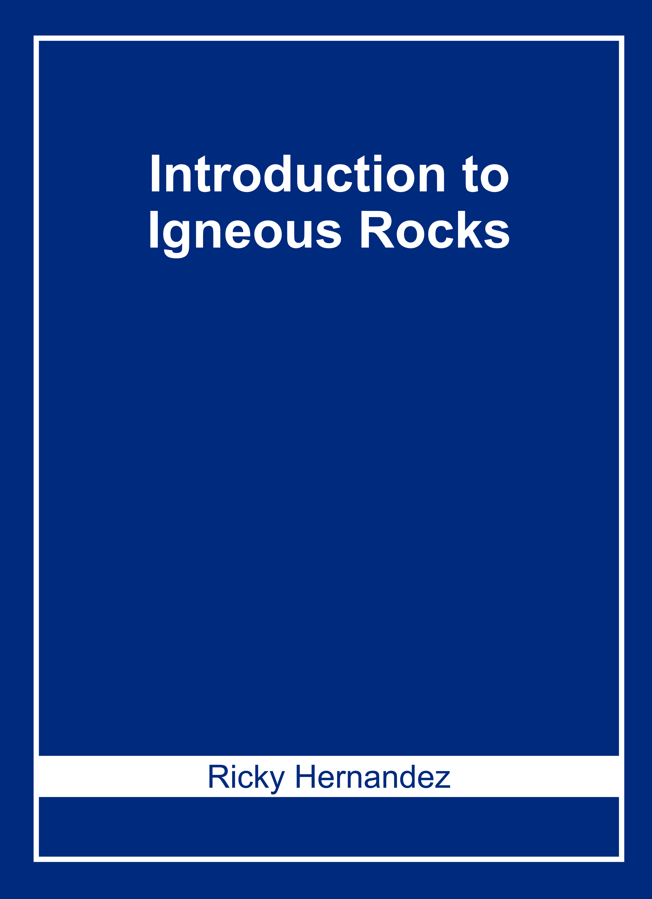 Introduction to Igneous Rocks