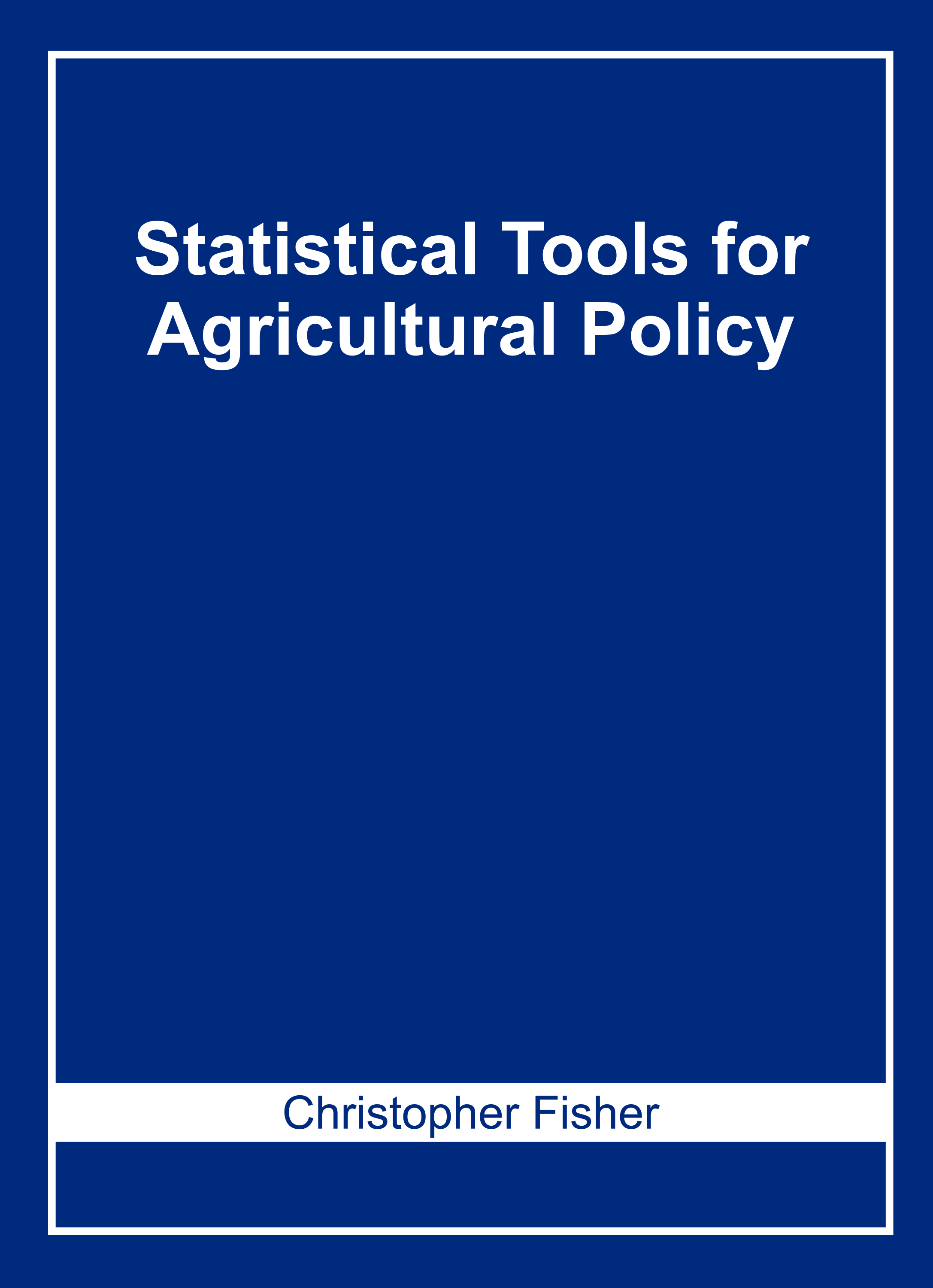 Statistical Tools for Agricultural Policy