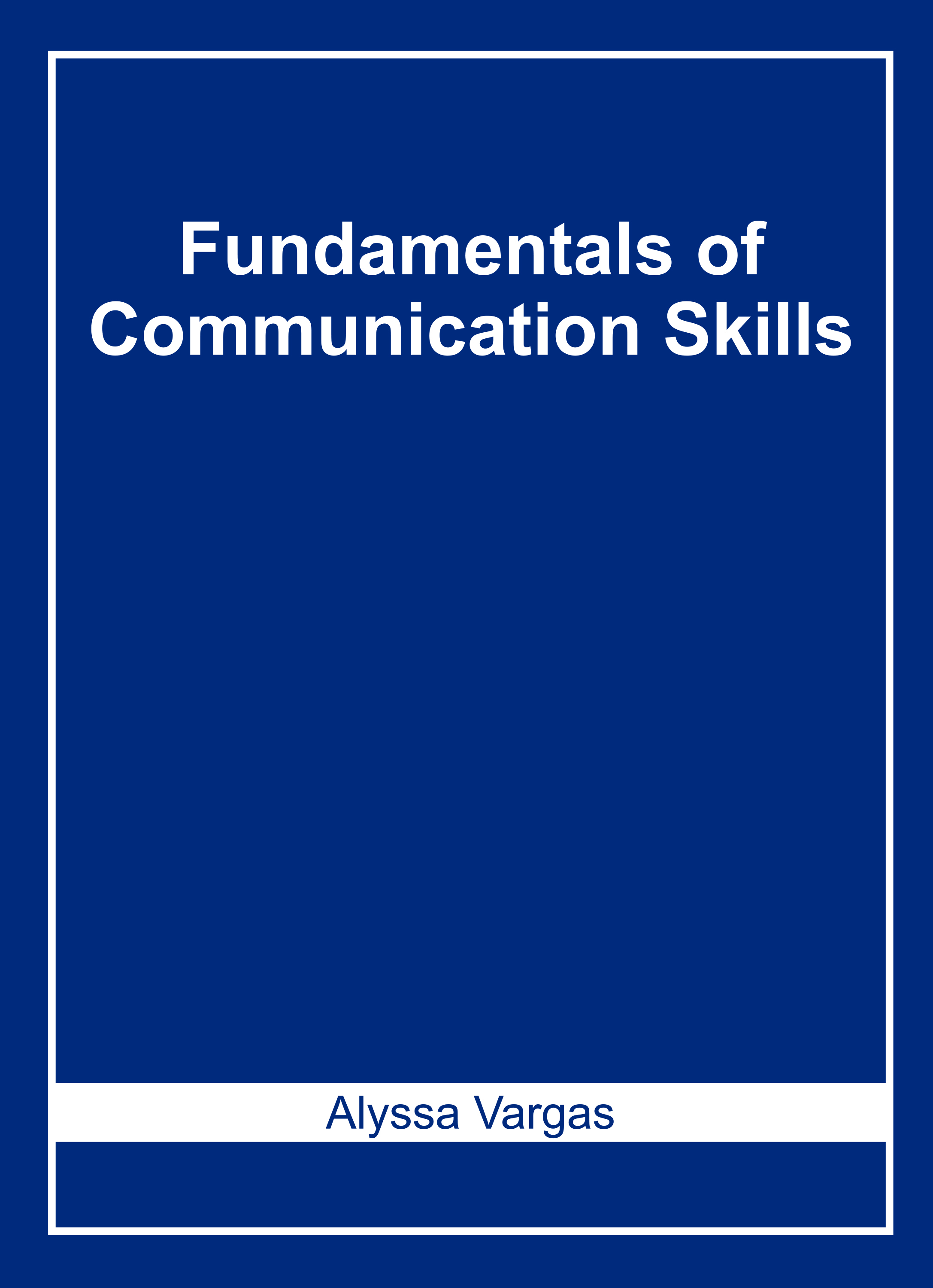 Fundamentals of Communication Skills