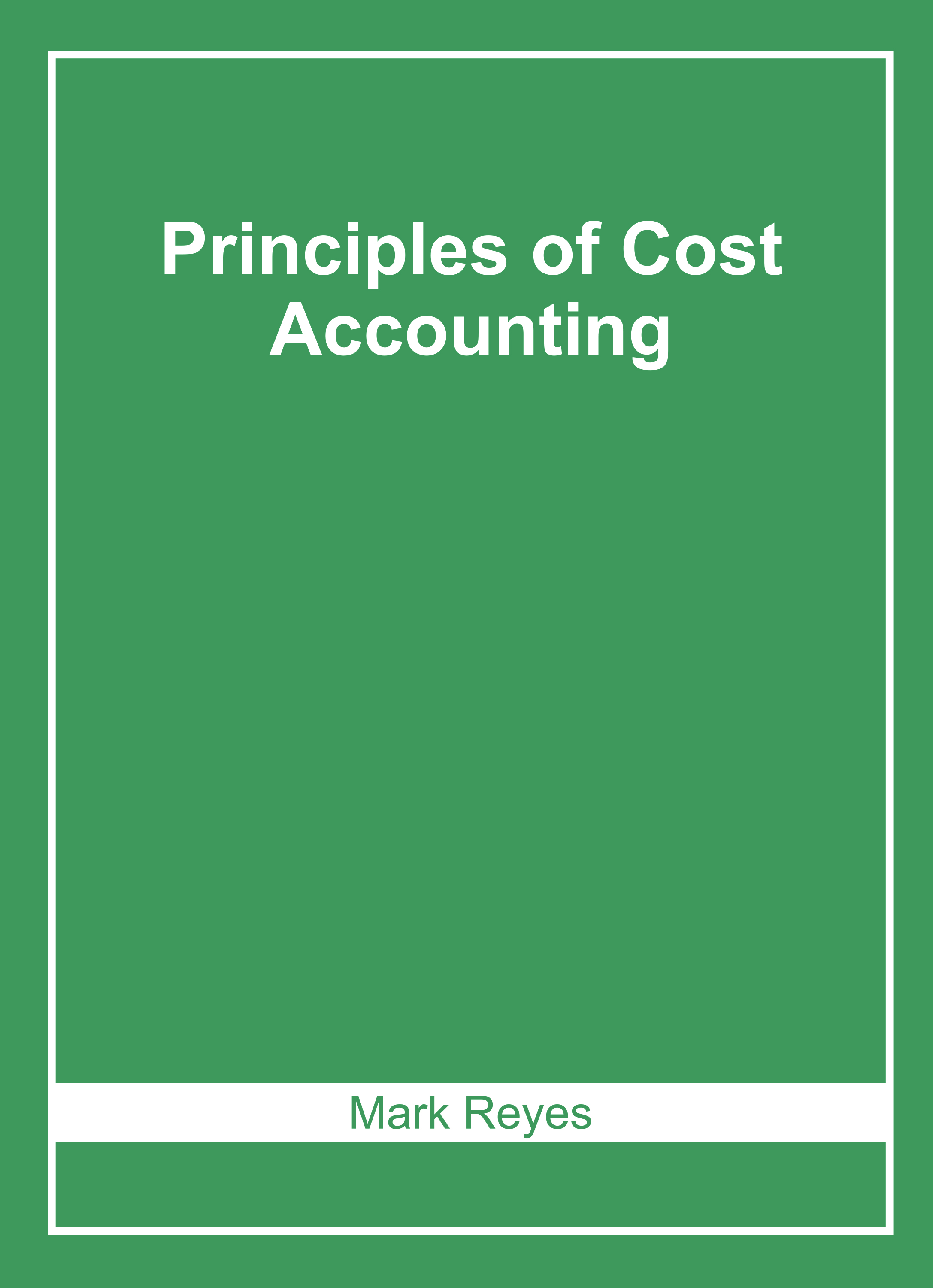 Principles of Cost Accounting