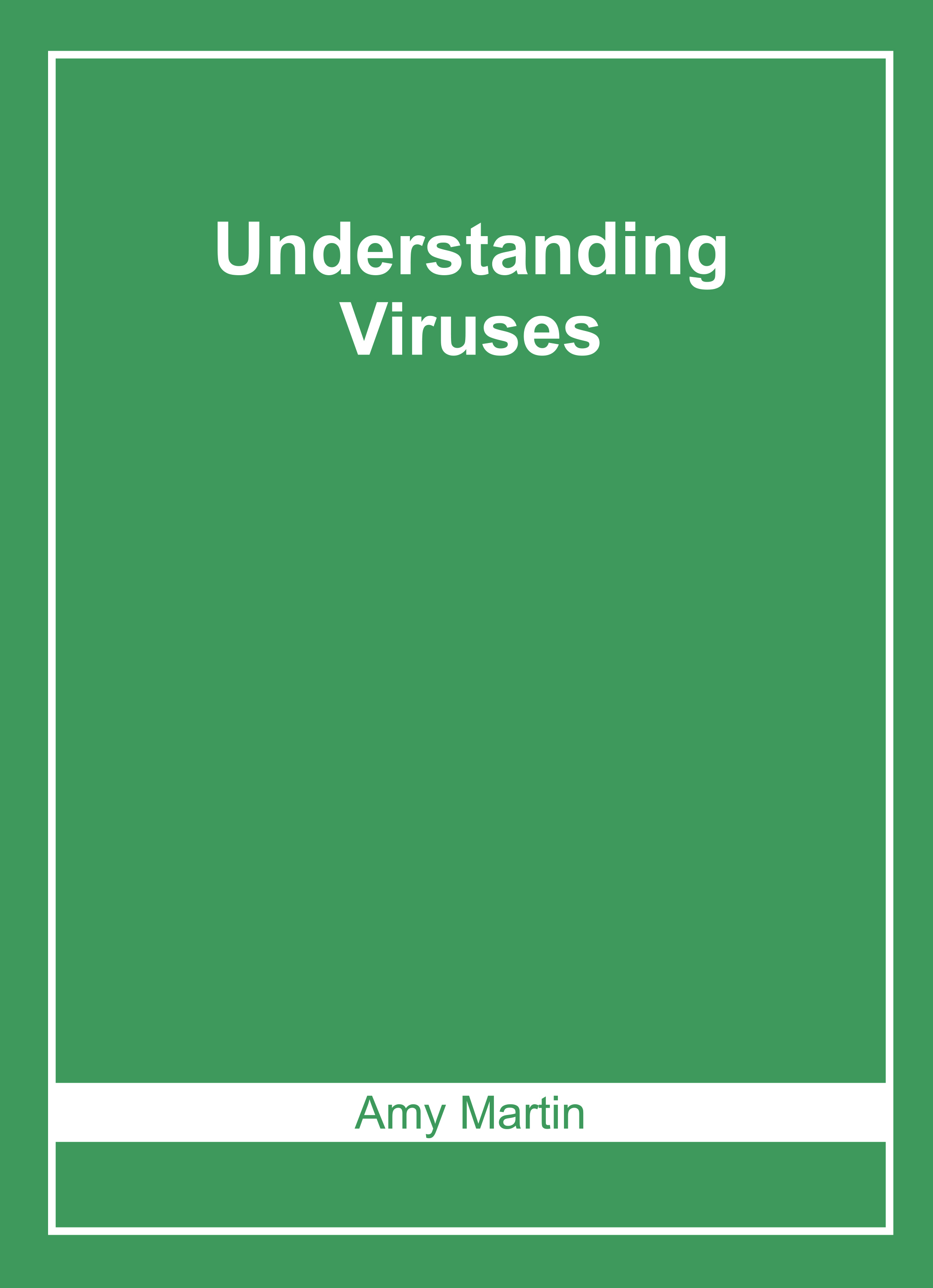 Understanding Viruses