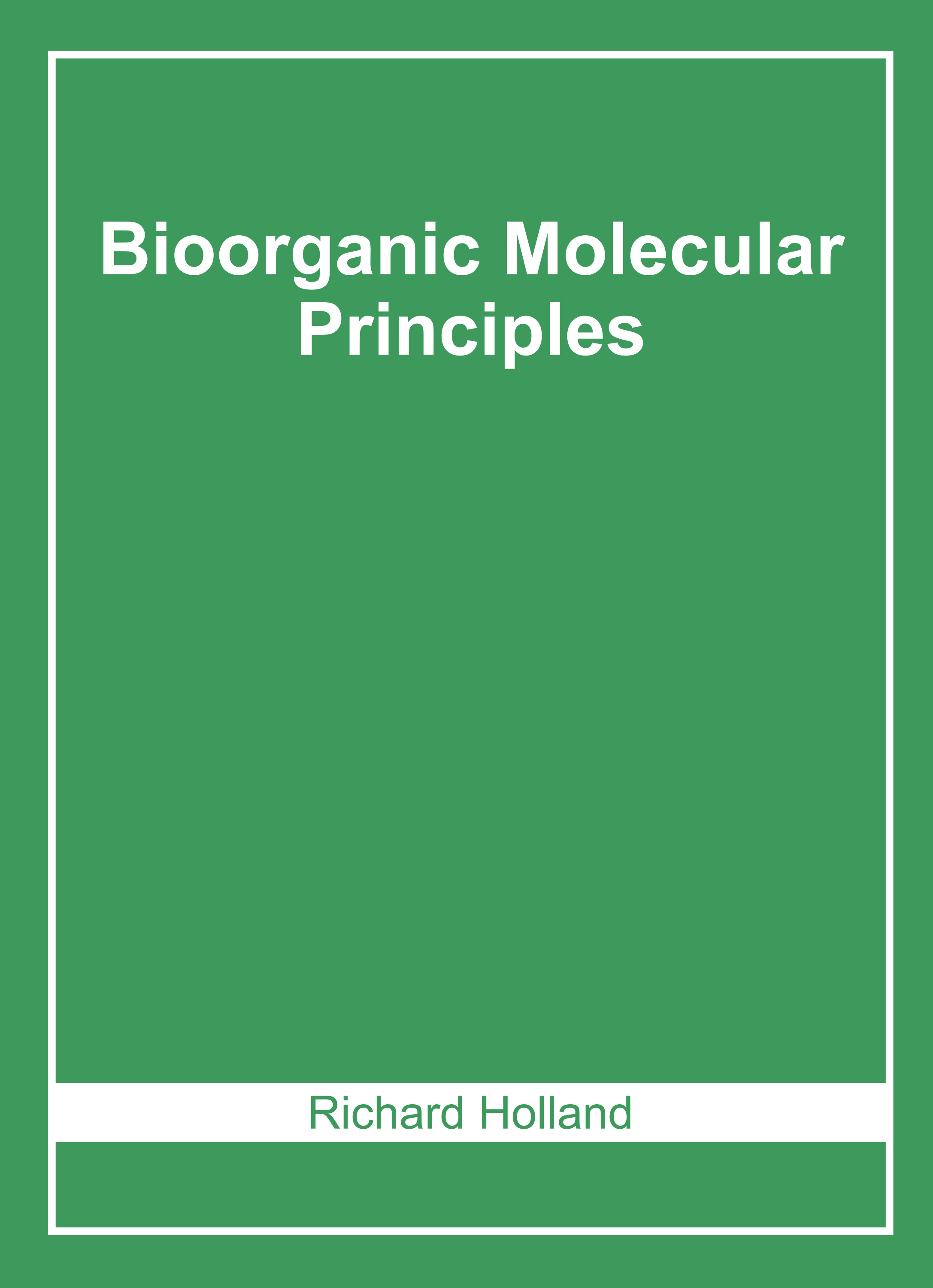 Bioorganic Molecular Principles