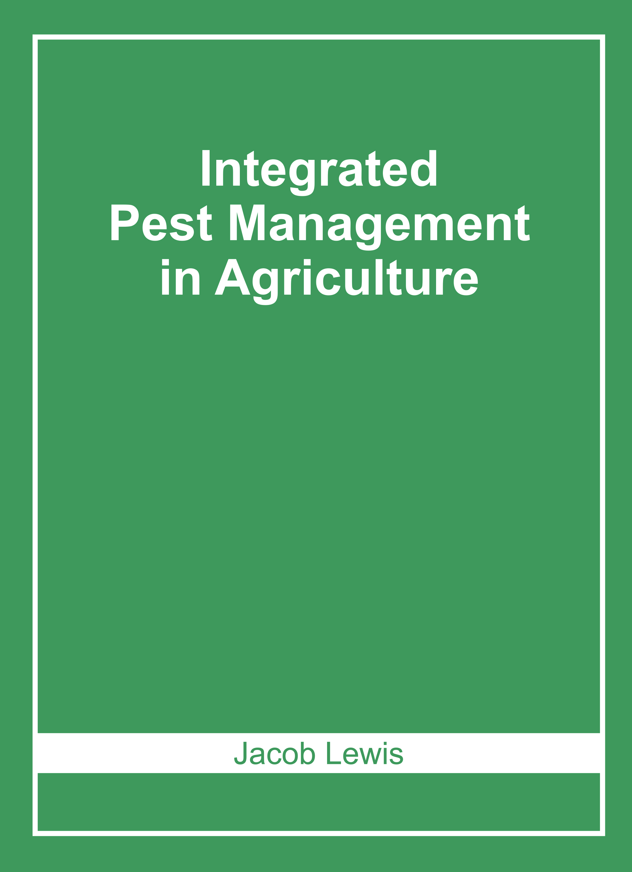 Integrated Pest Management in Agriculture