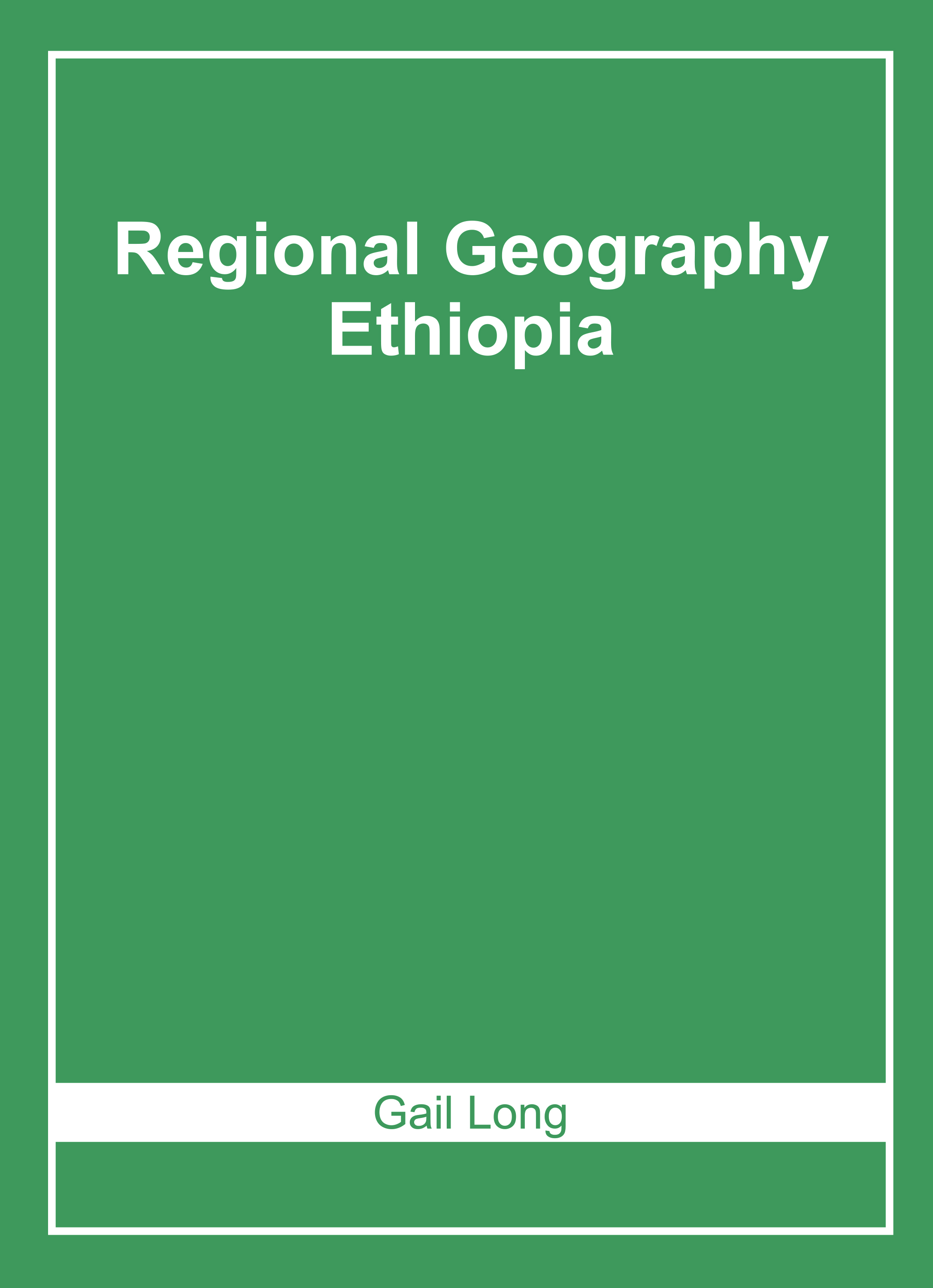 Regional Geography: Ethiopia