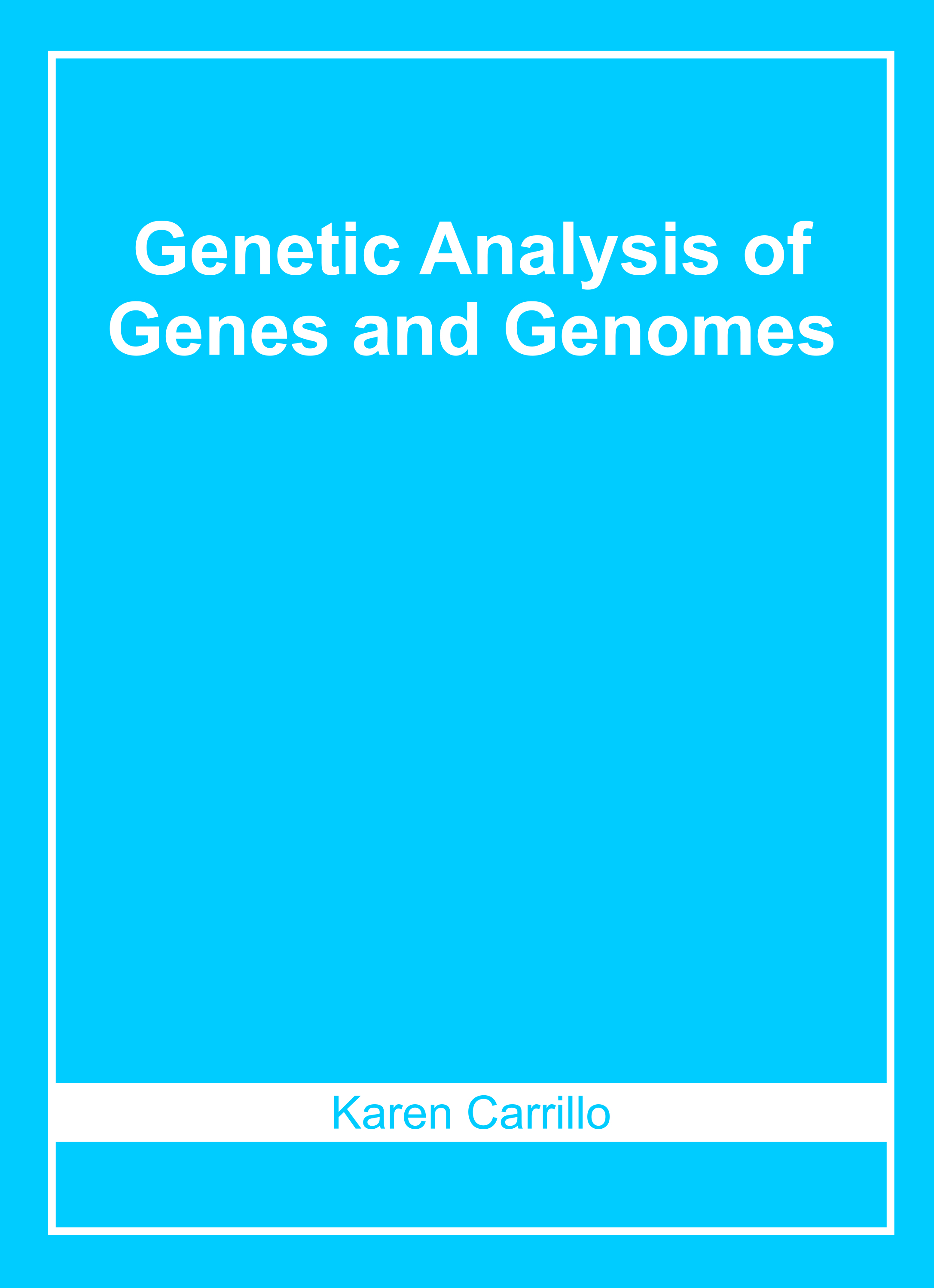 Genetic Analysis of Genes and Genomes