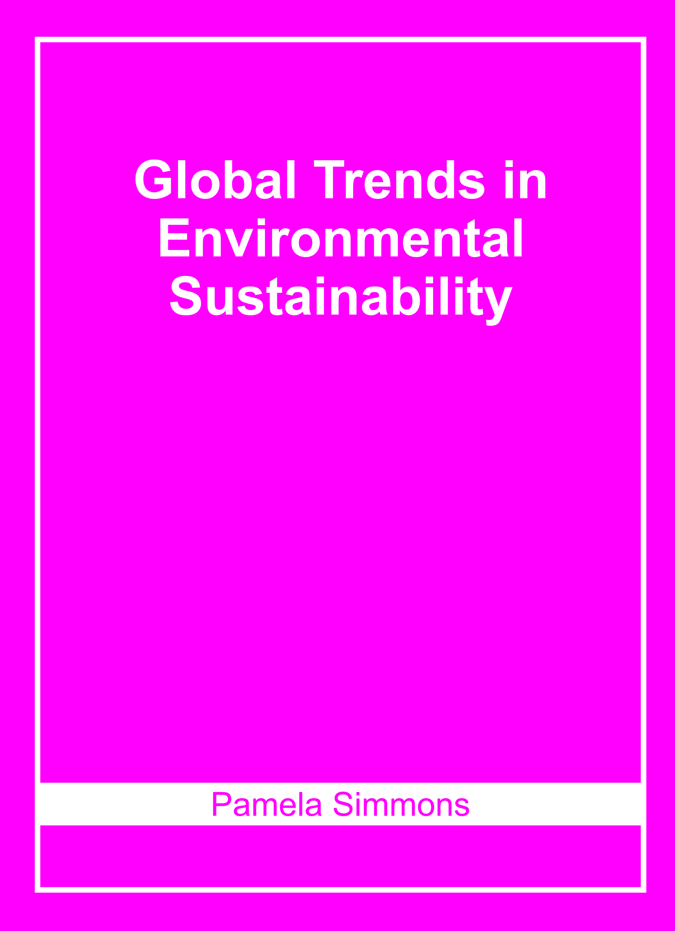 Global Trends in Environmental Sustainability