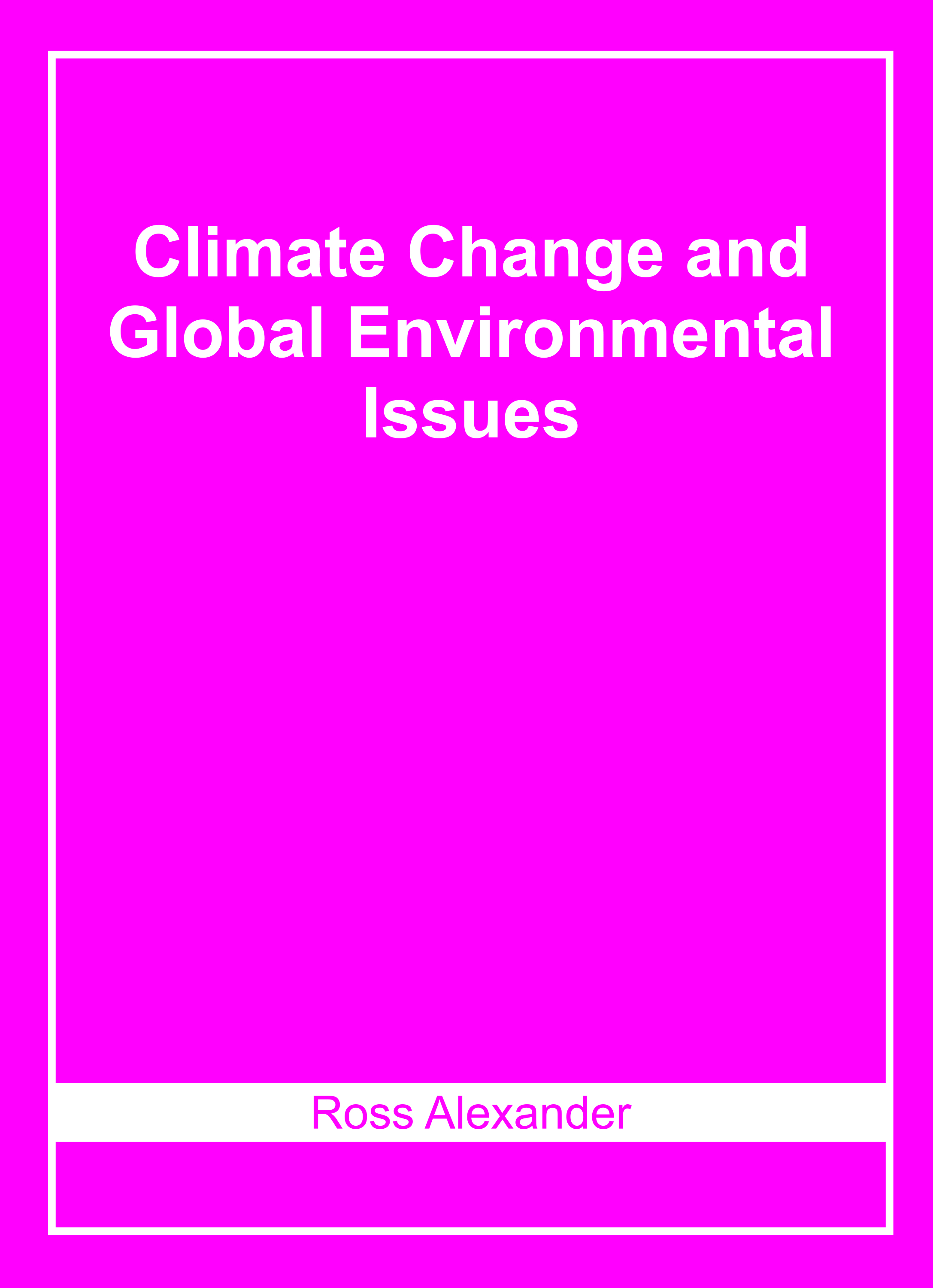 Climate Change and Global Environmental Issues