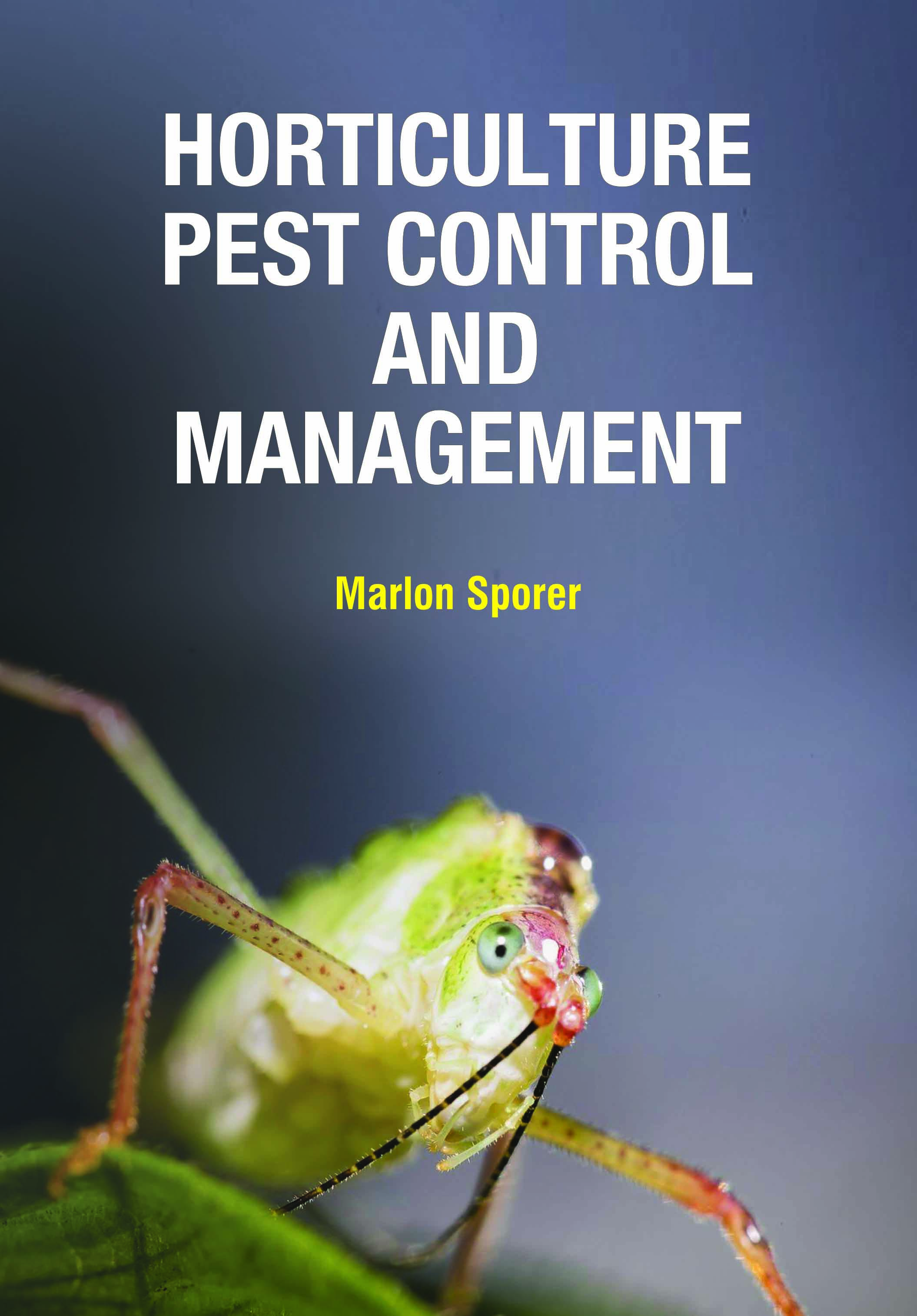Horticulture Pest Control and Management