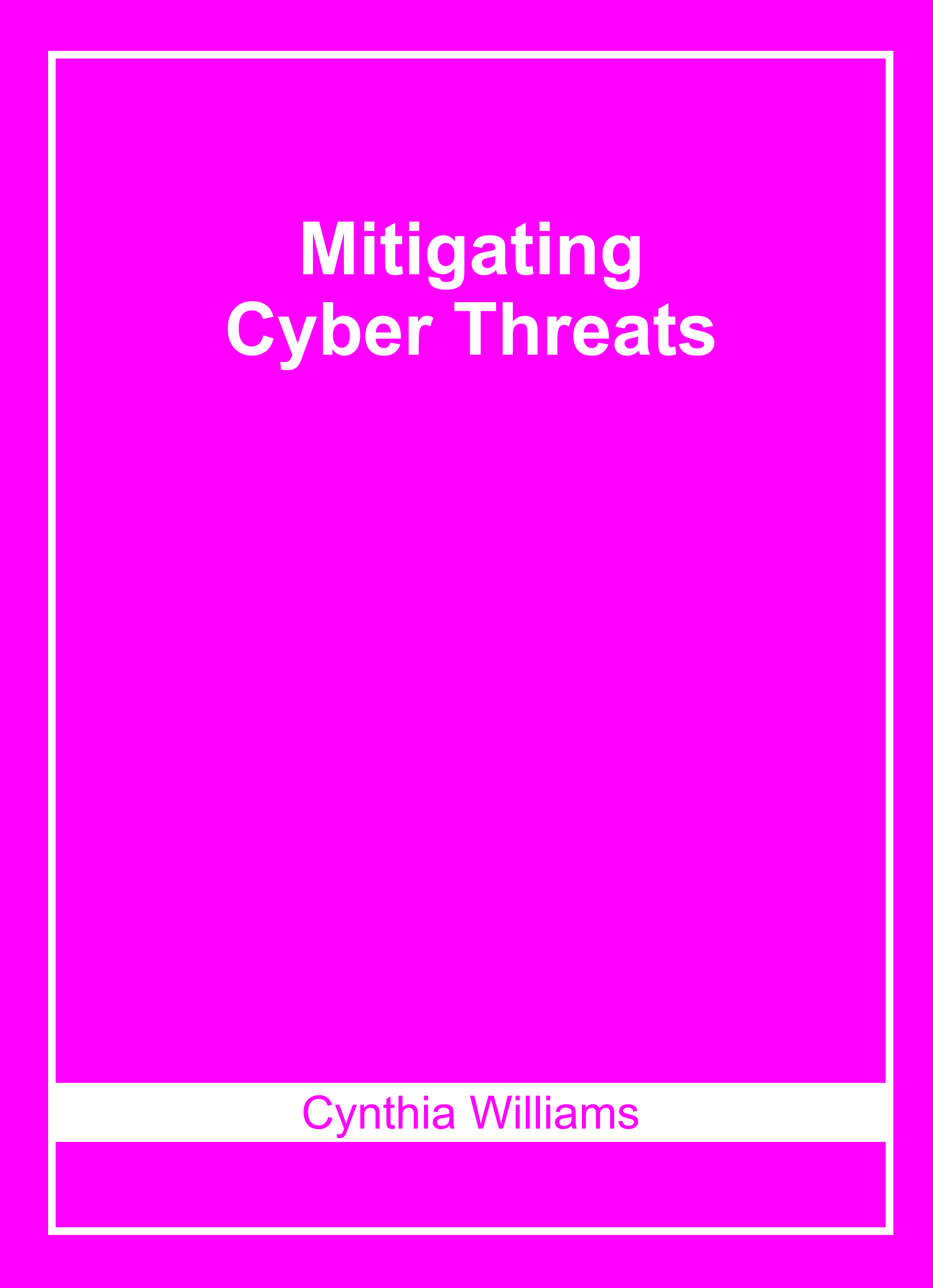Mitigating Cyber Threats