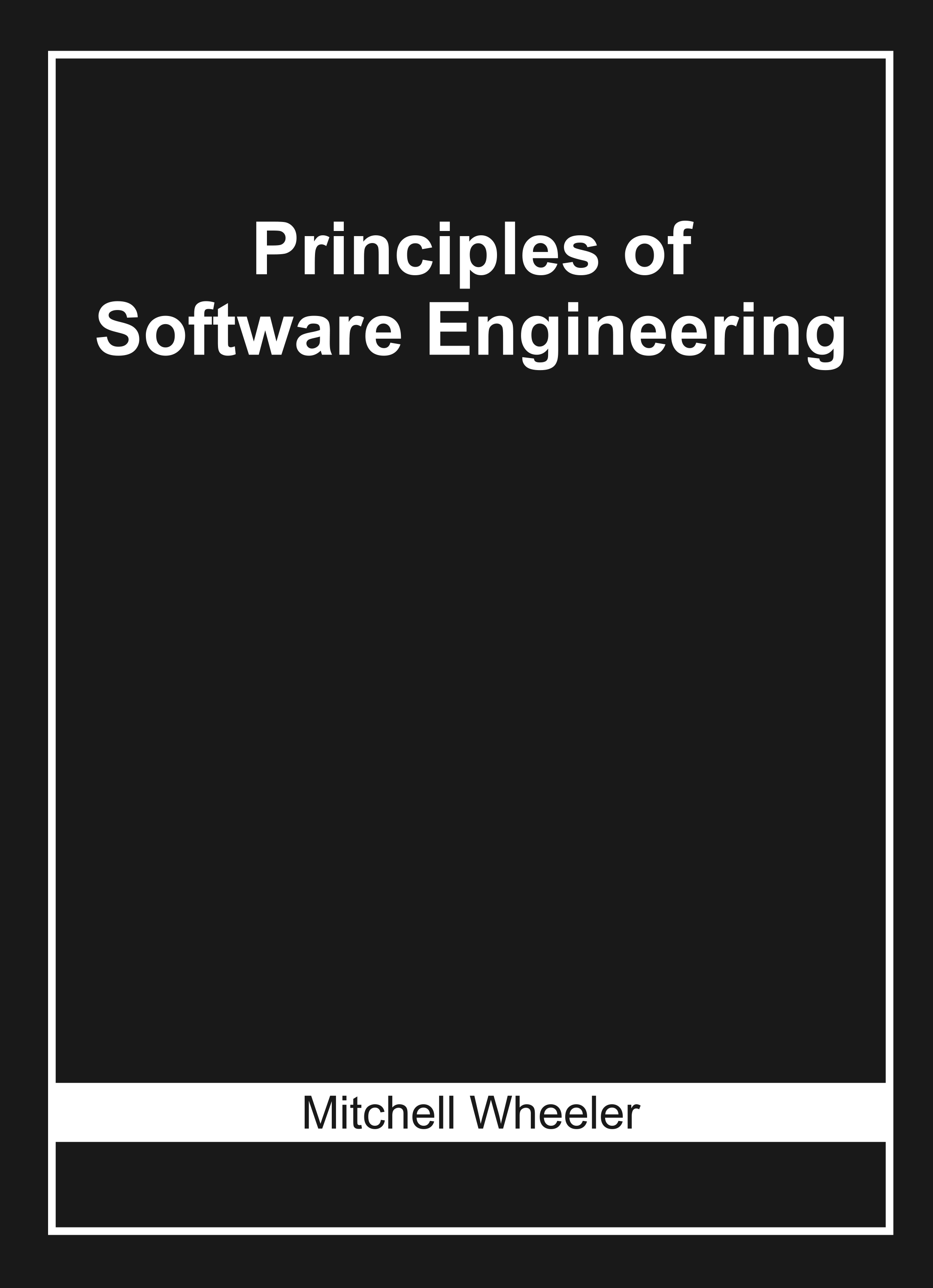 Principles of Software Engineering