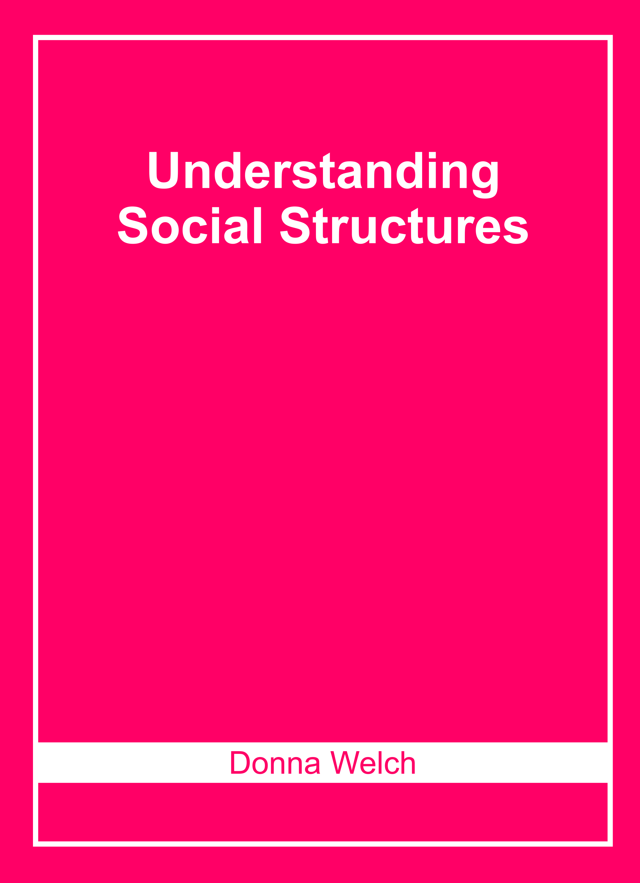 Understanding Social Structures