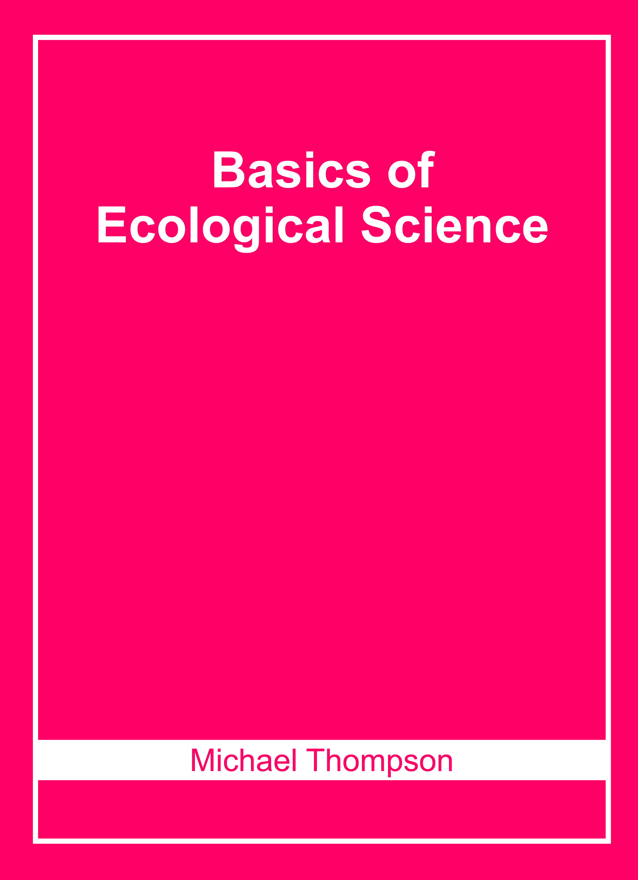 Basics of Ecological Science