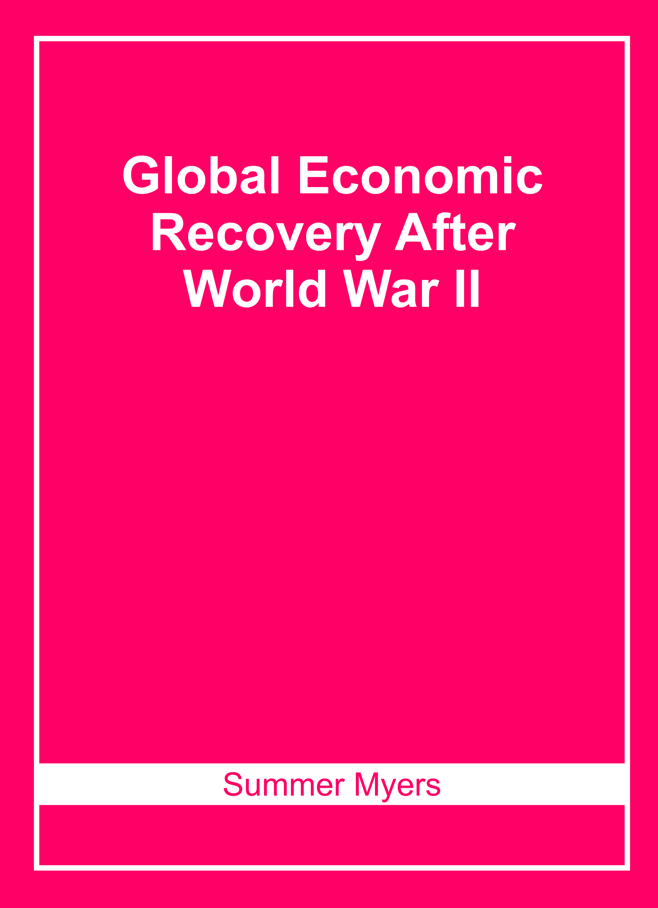 Global Economic Recovery After World War Ii
