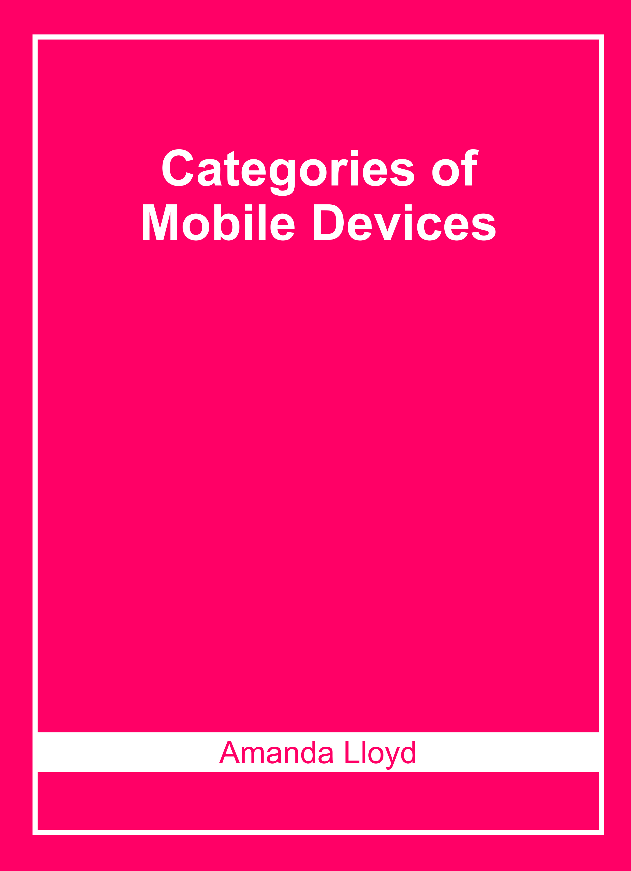 Categories of Mobile Devices