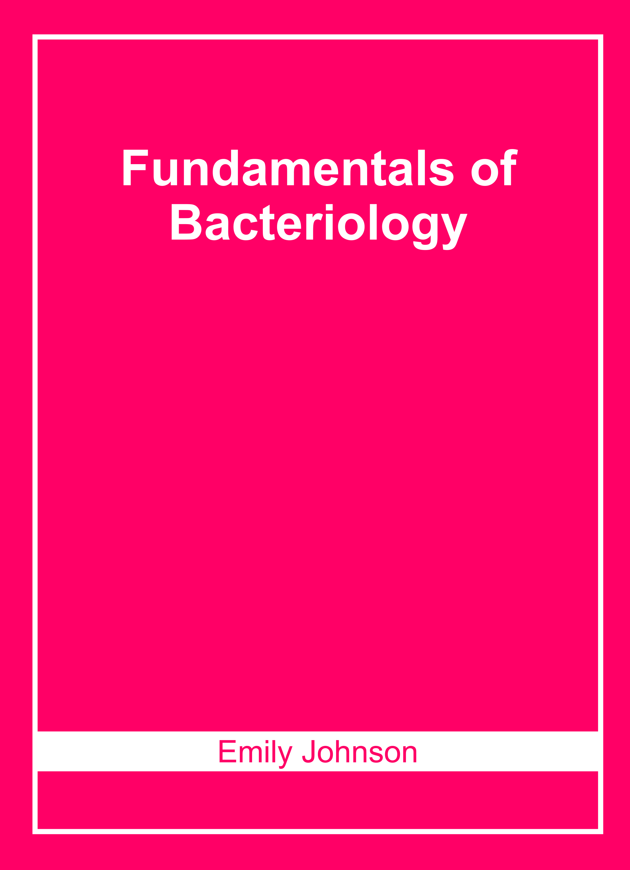 Fundamentals of Bacteriology