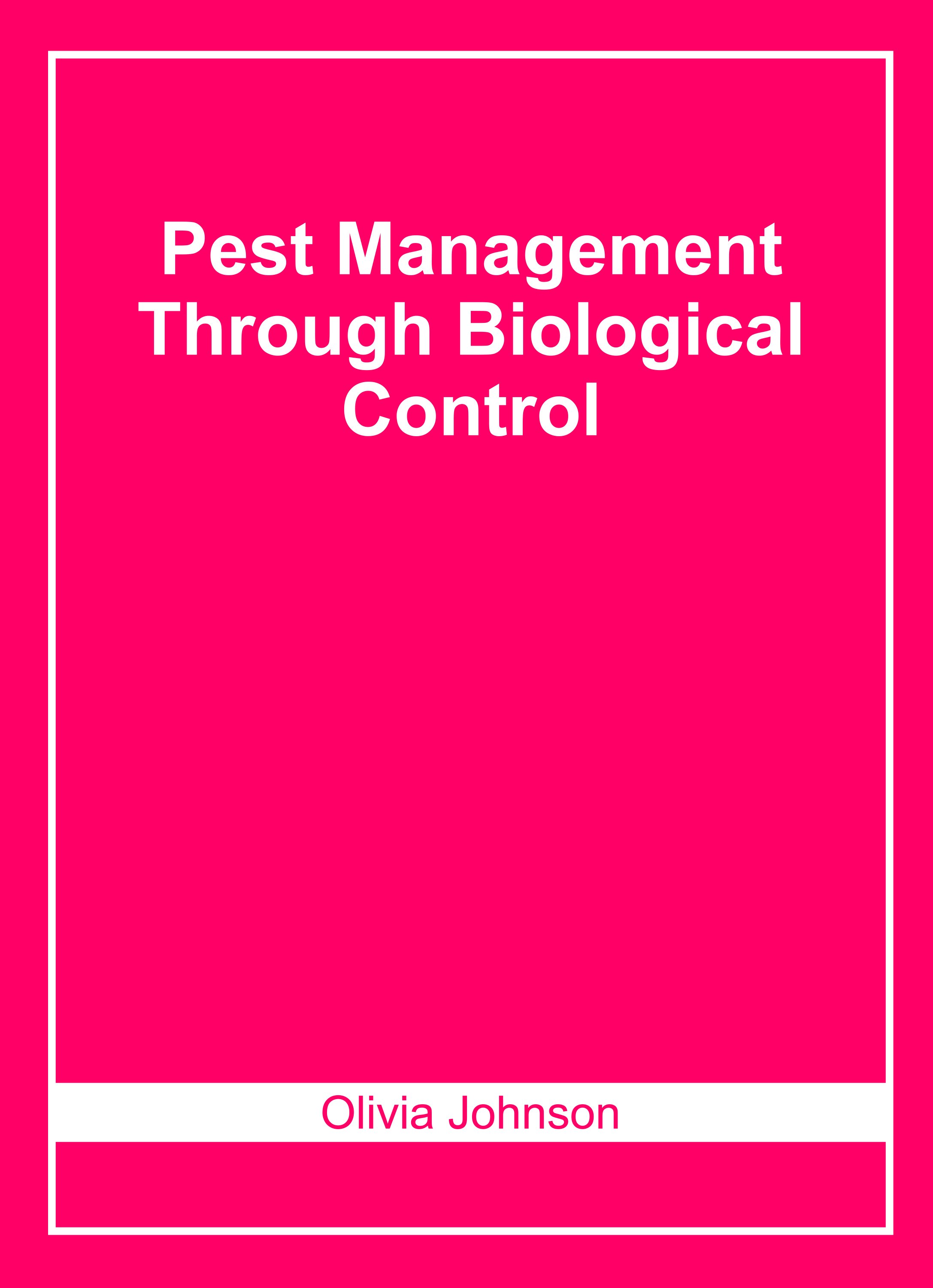 Pest Management Through Biological Control