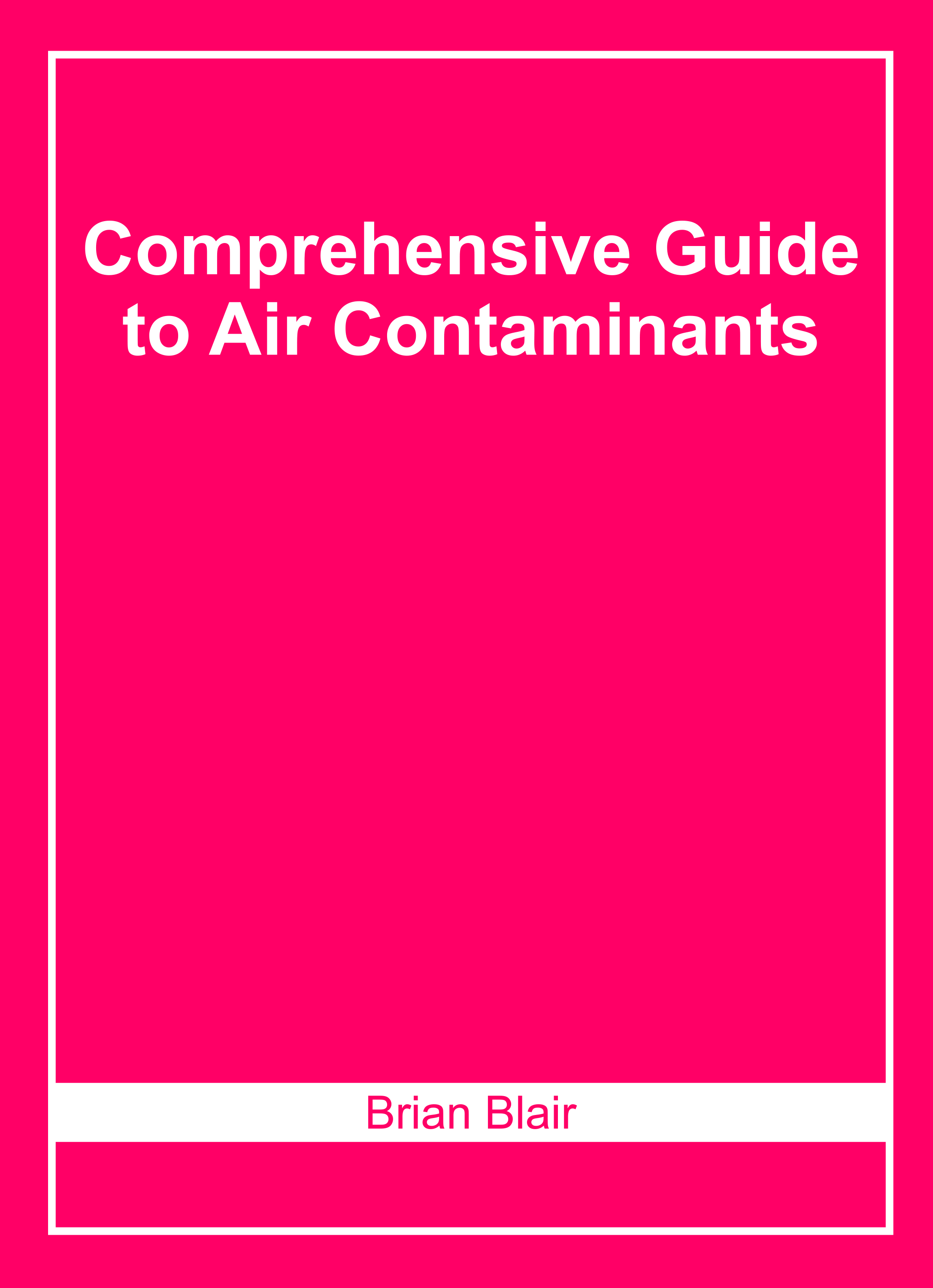 Comprehensive Guide to Air Contaminants