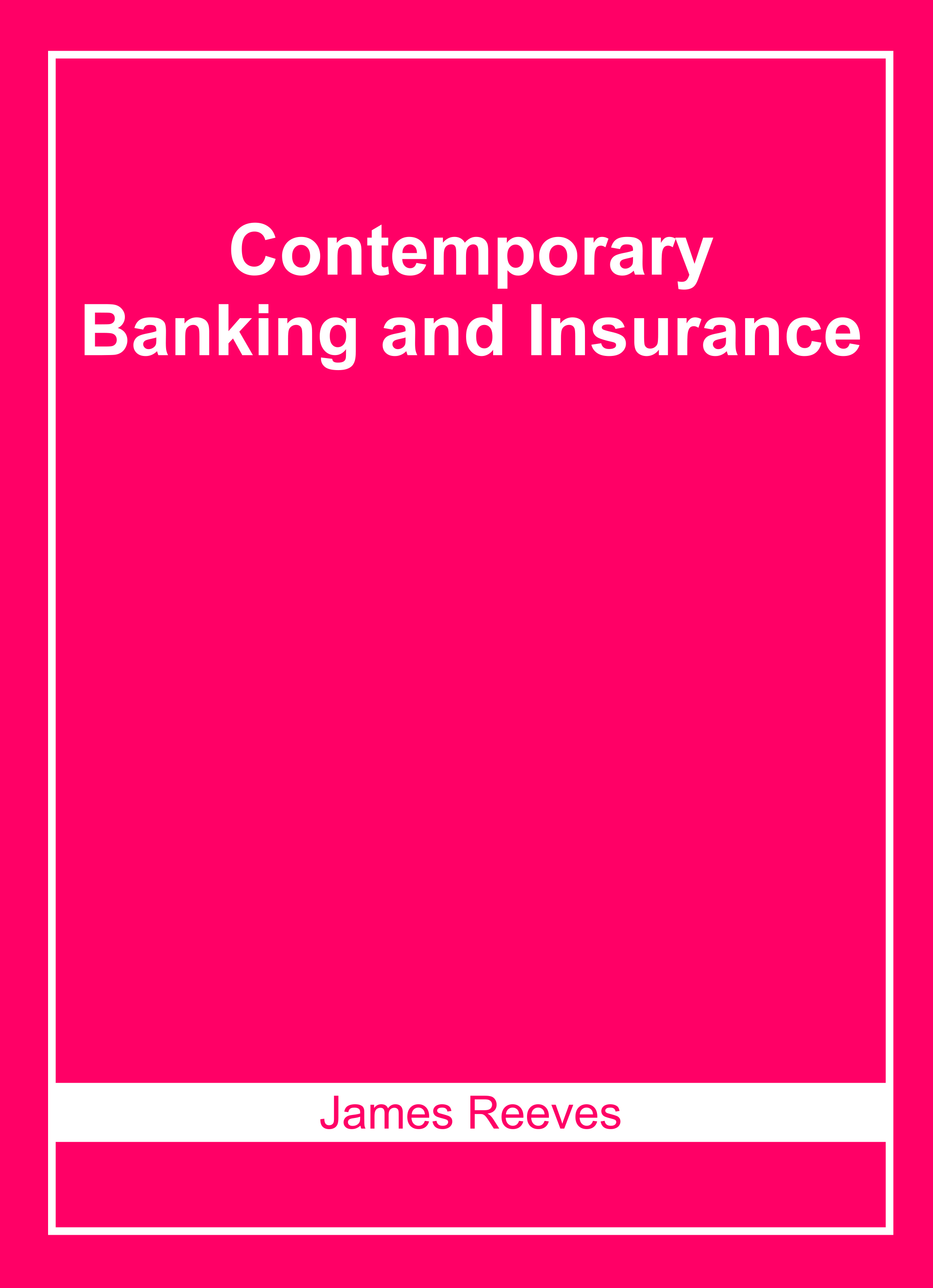 Contemporary Banking and Insurance