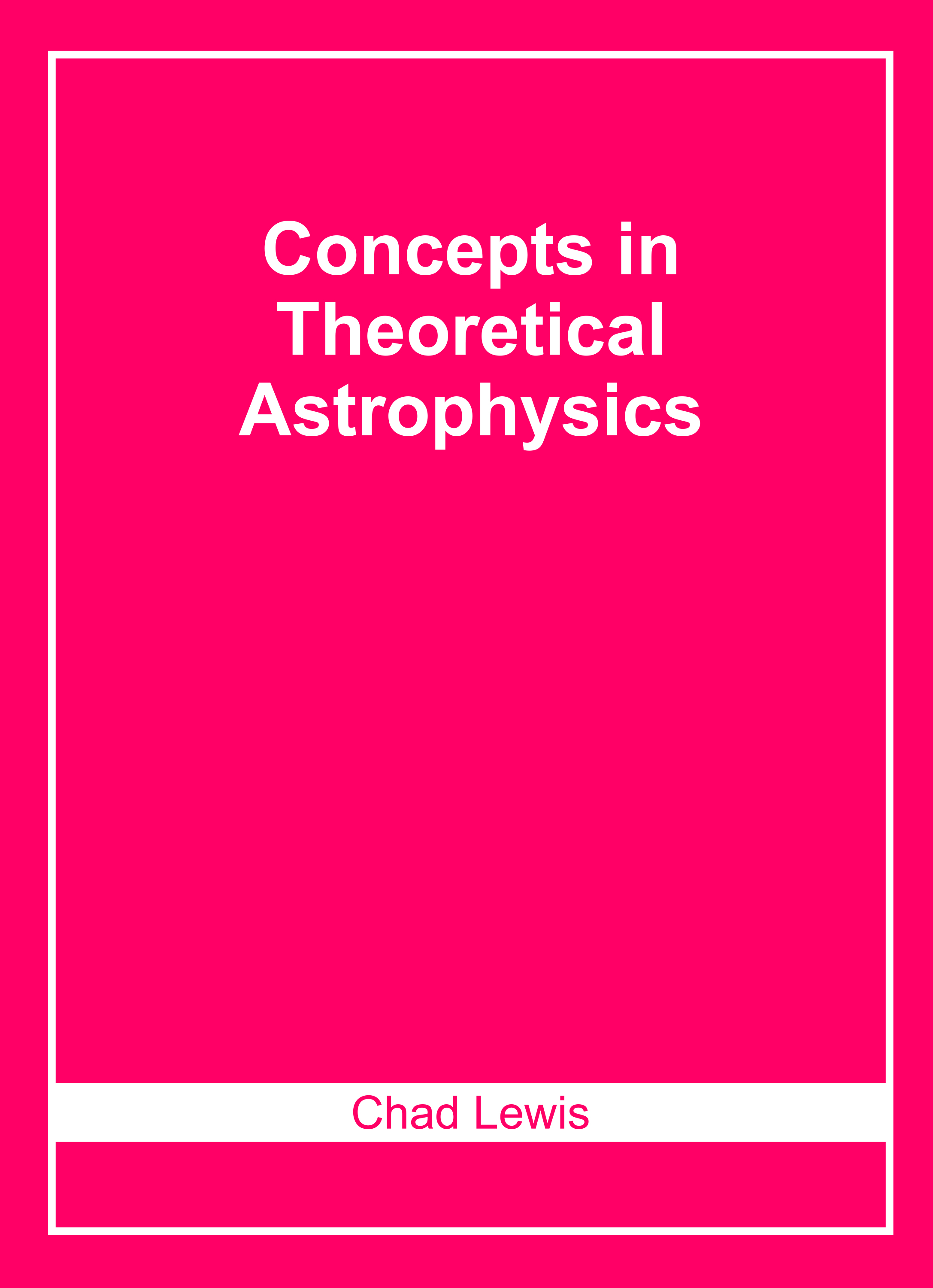 Concepts in Theoretical Astrophysics