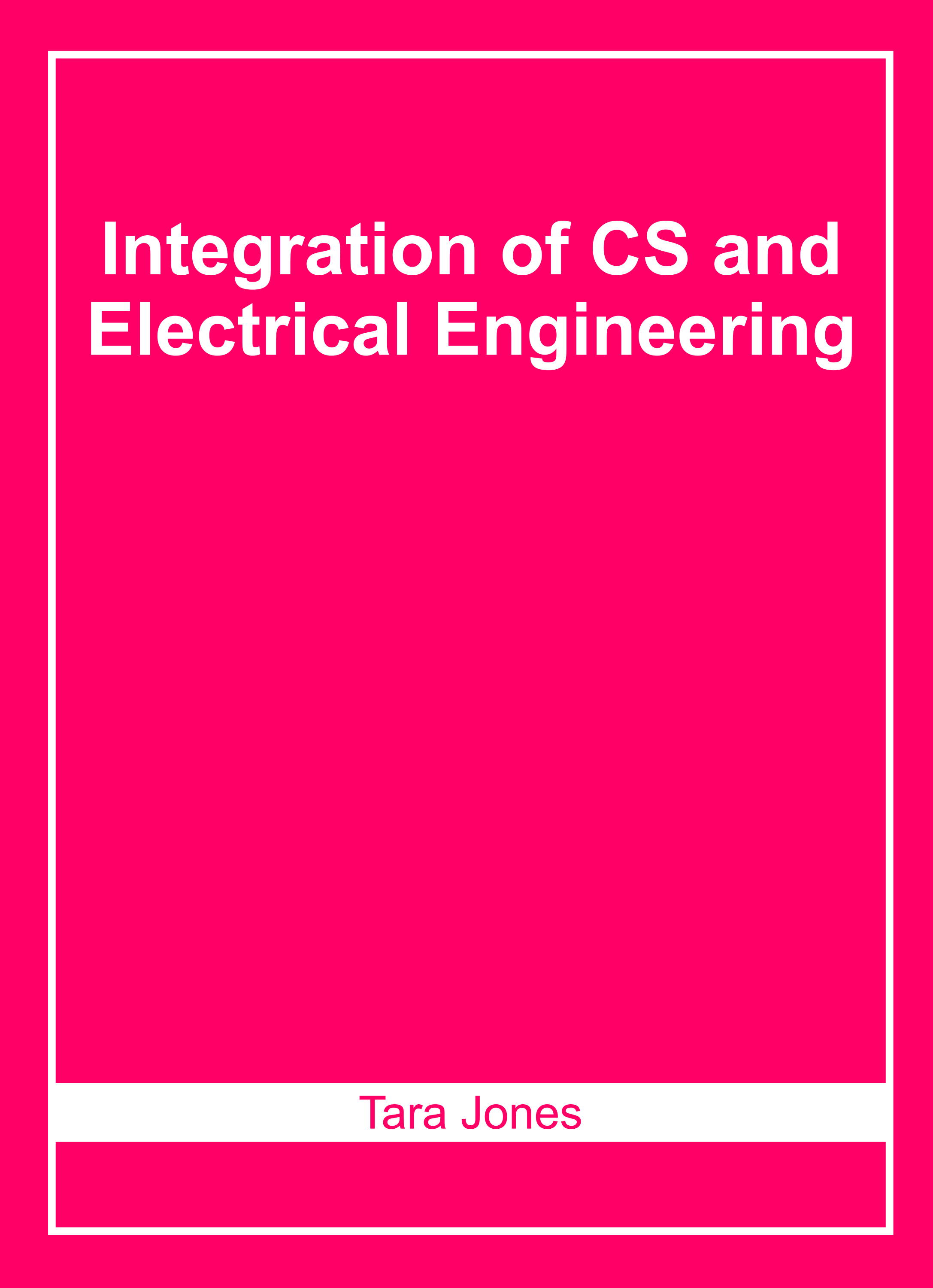 Integration of Cs and Electrical Engineering