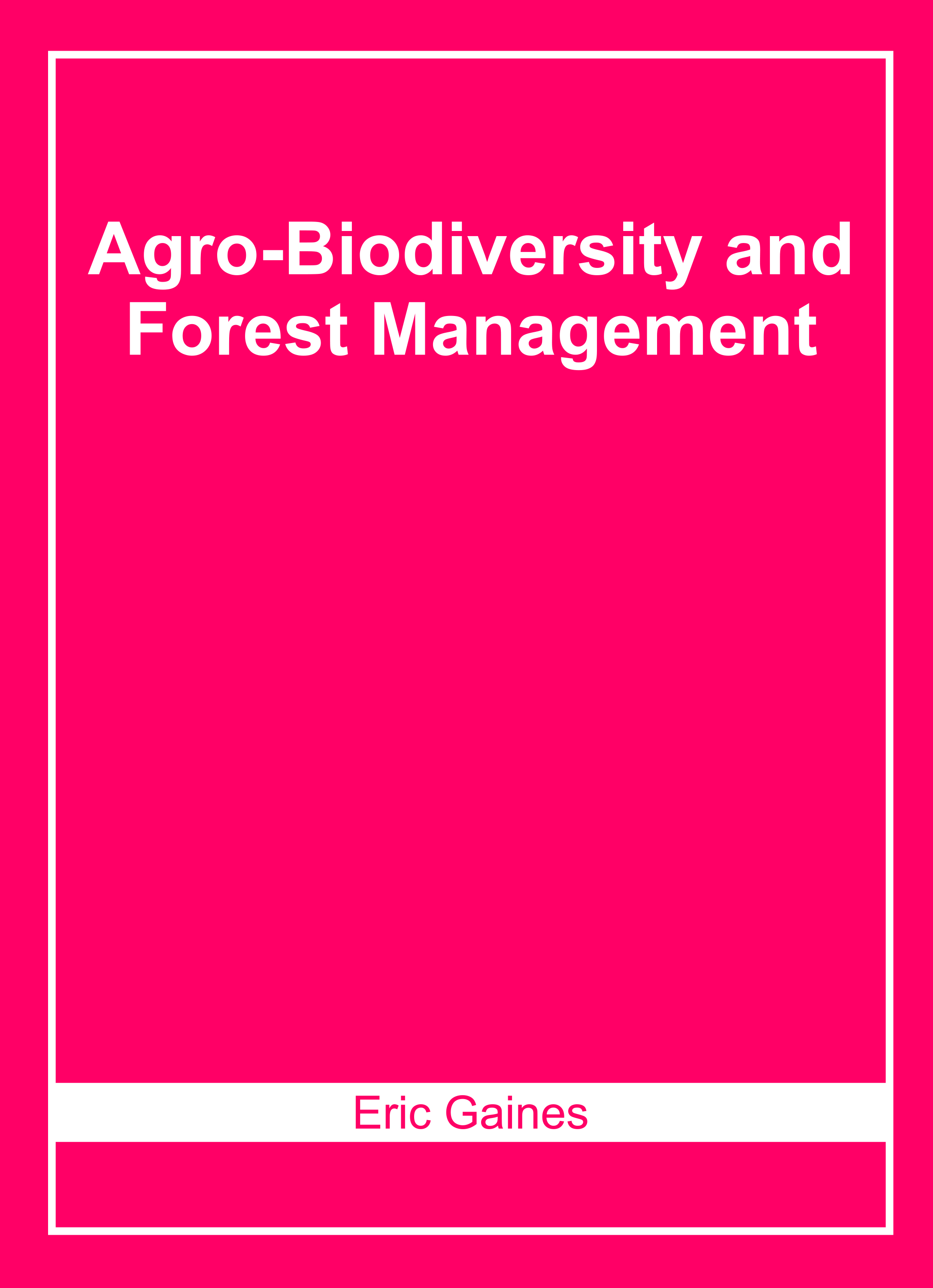 Agro-Biodiversity and Forest Management