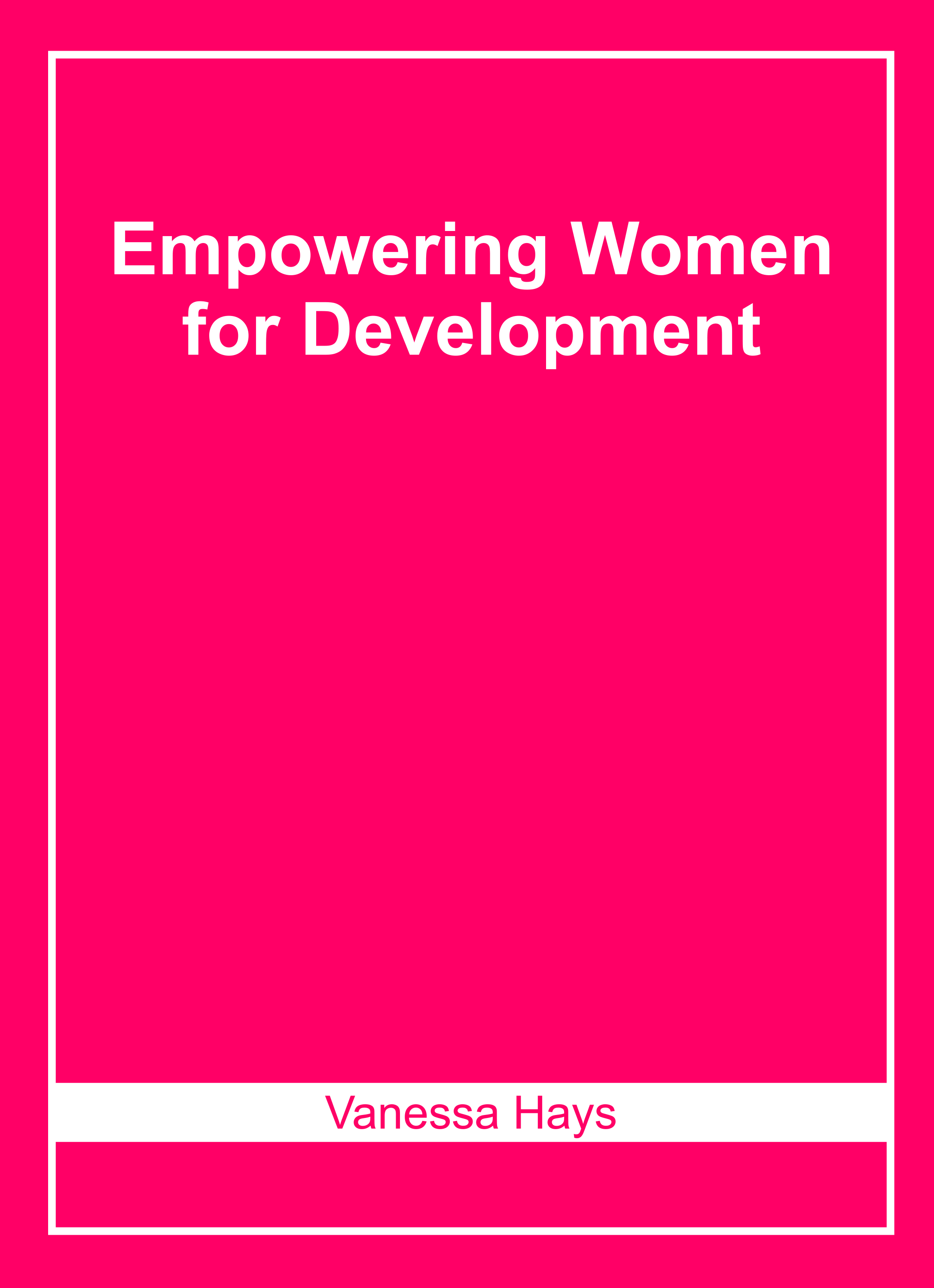 Empowering Women for Development