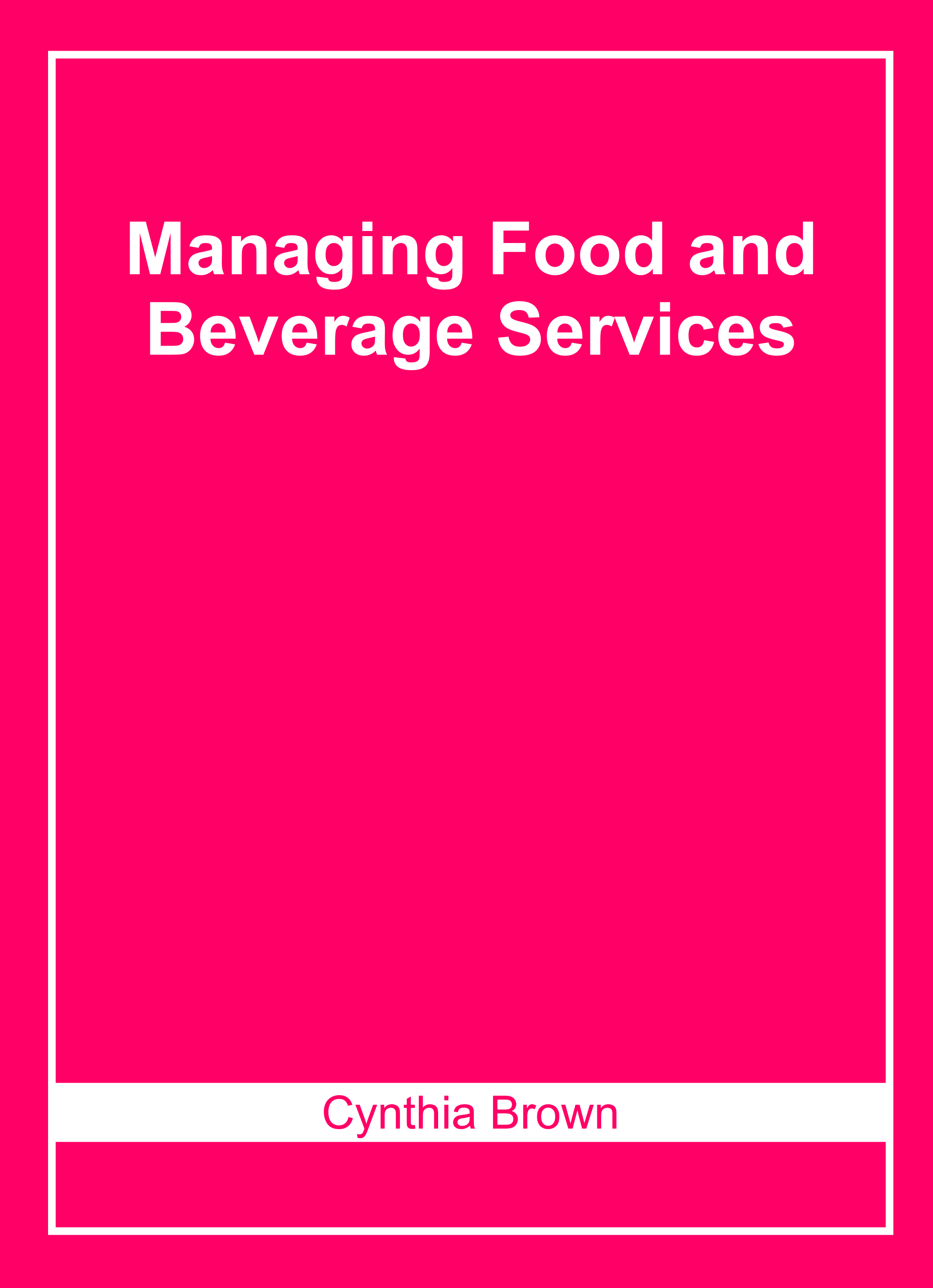 Managing Food and Beverage Services
