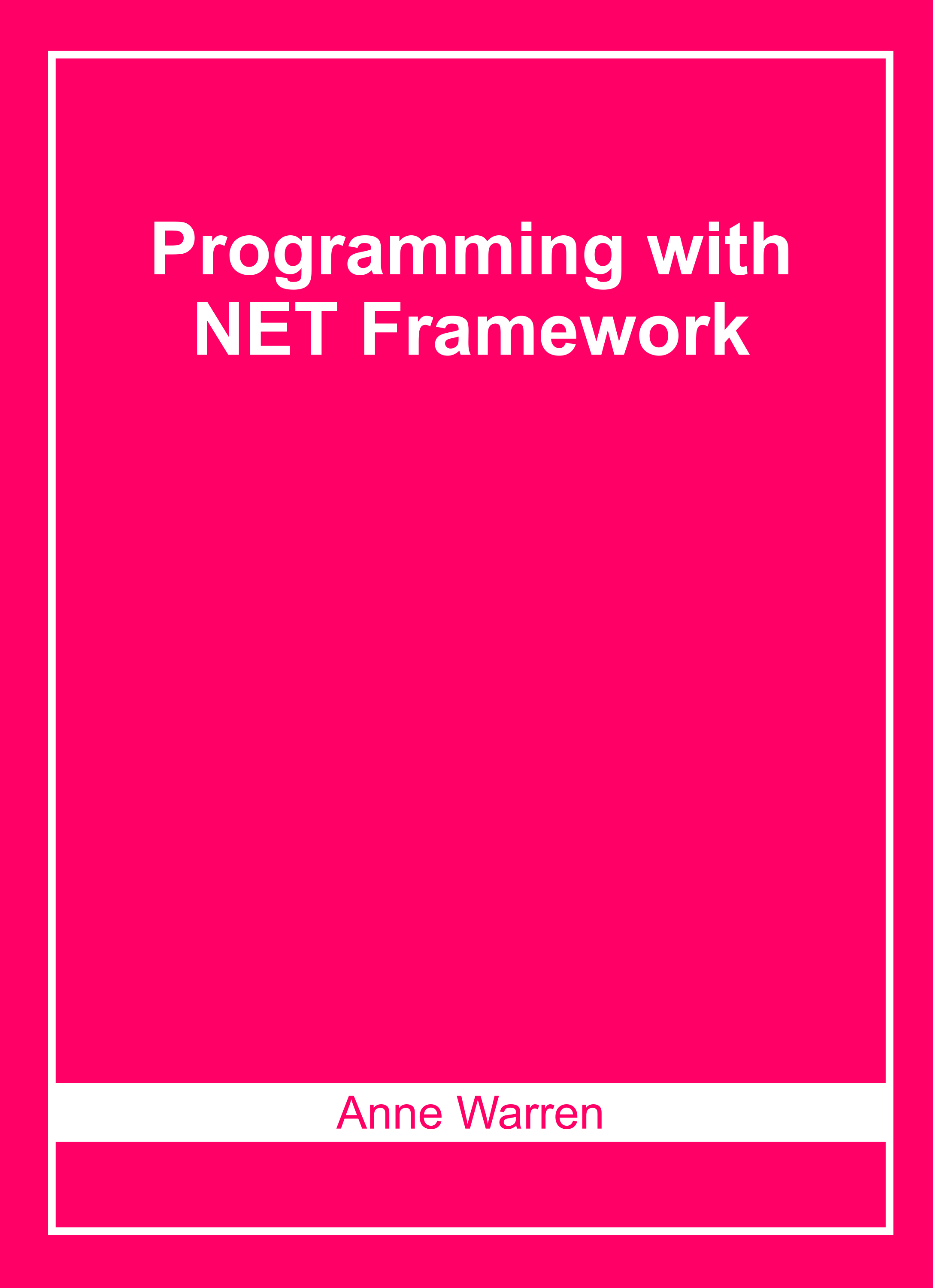 Programming With .Net Framework