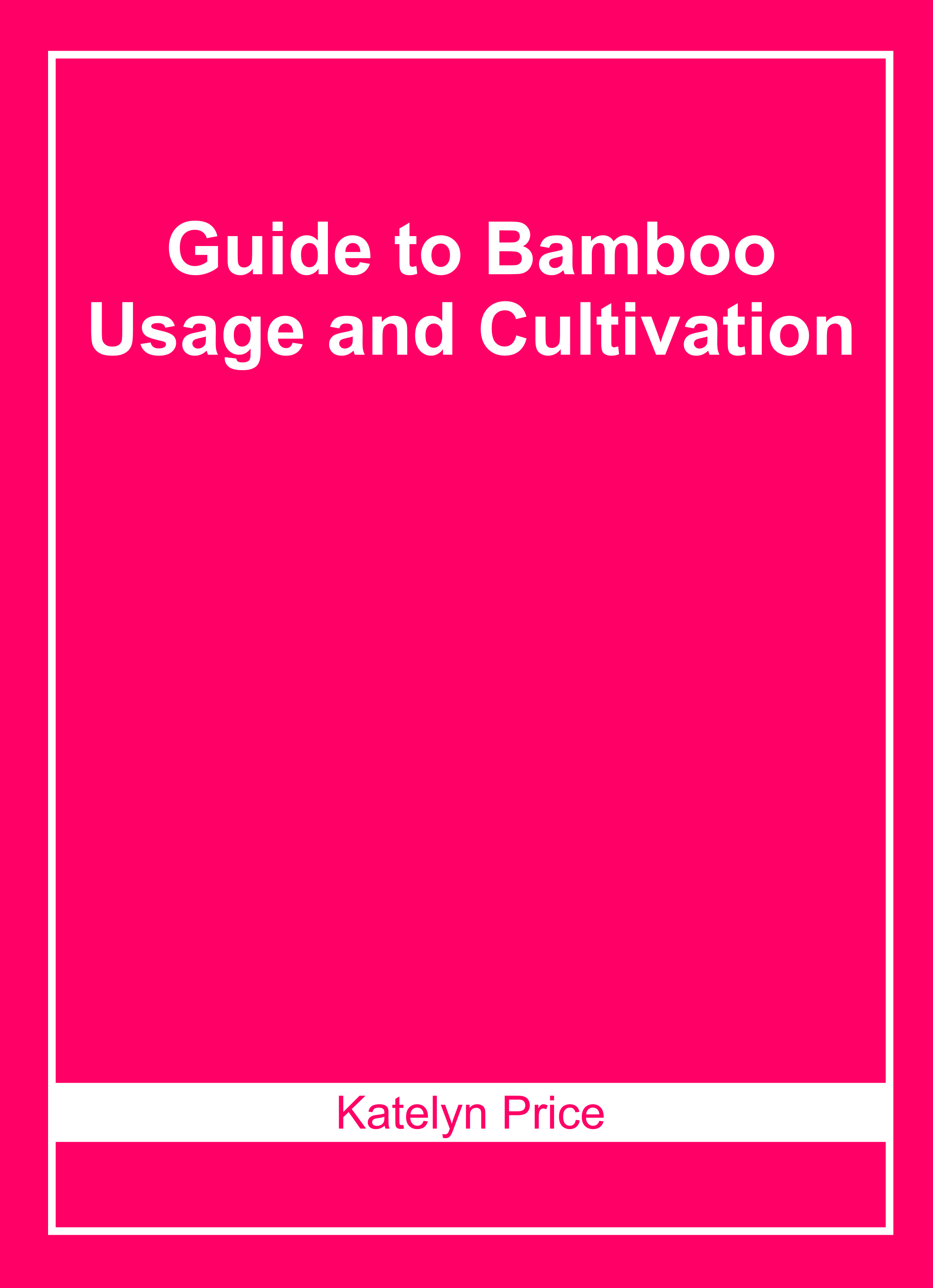 Guide to Bamboo Usage and Cultivation