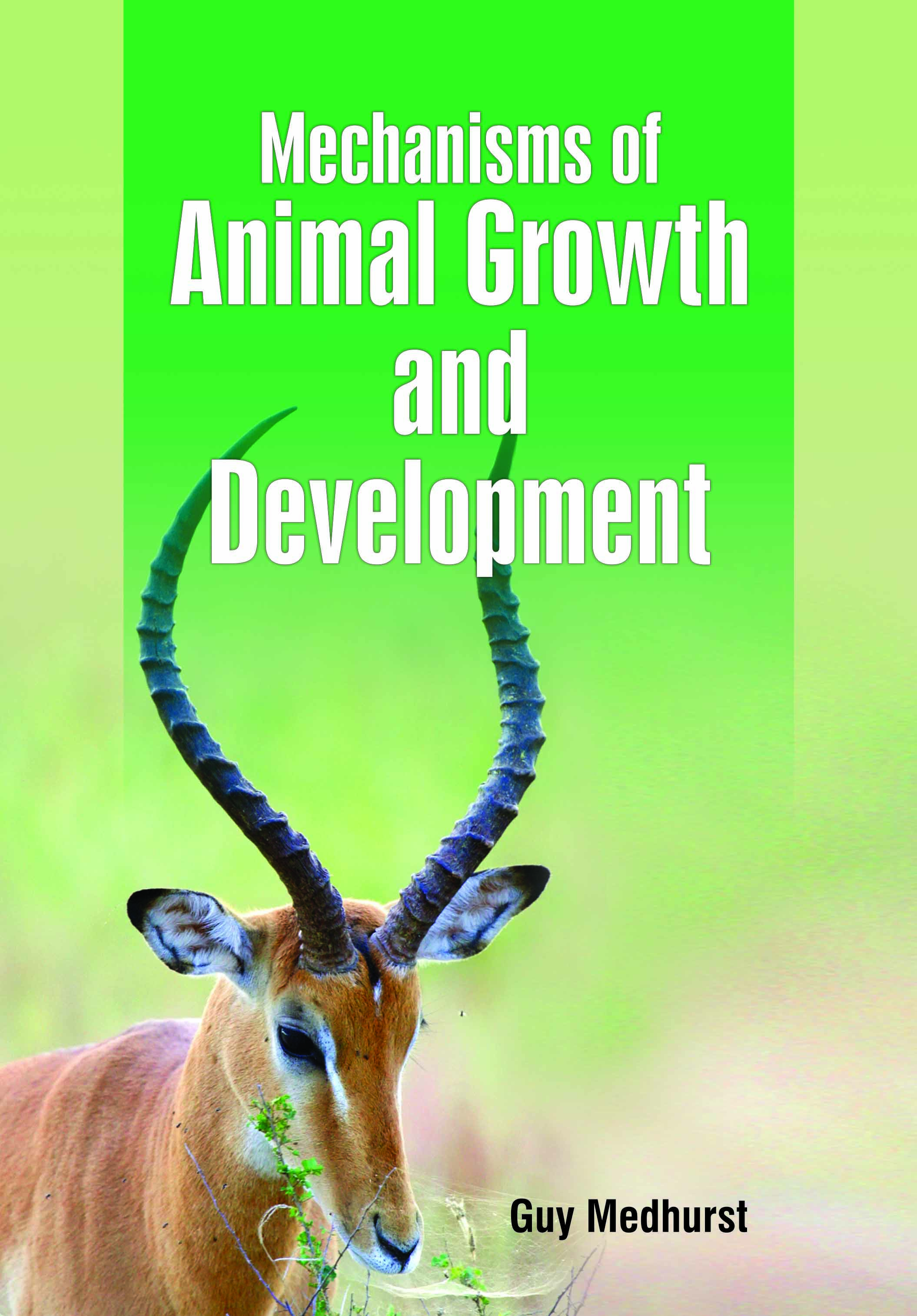 Mechanisms of Animal Growth and Development