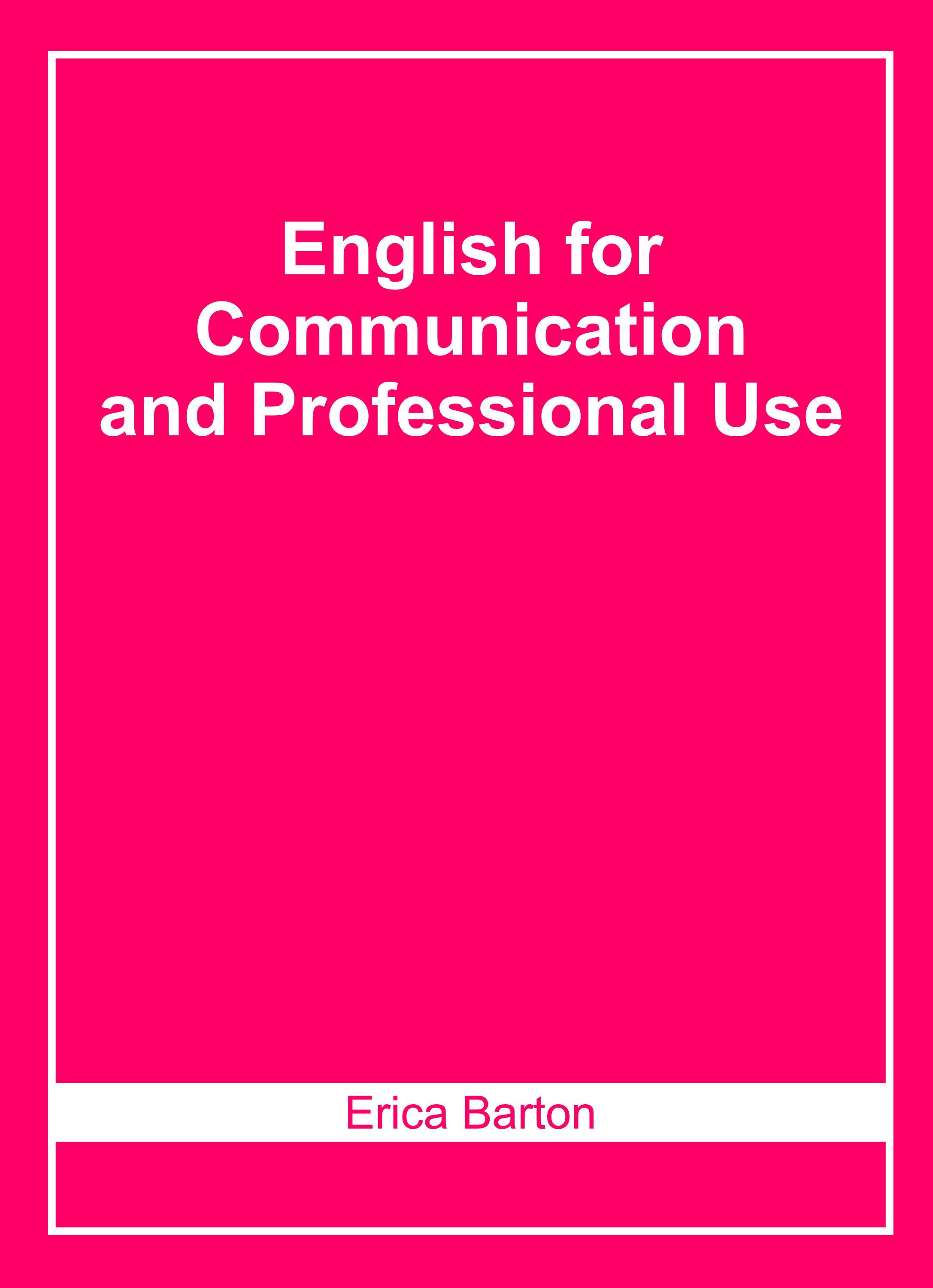 English for Communication and Professional Use