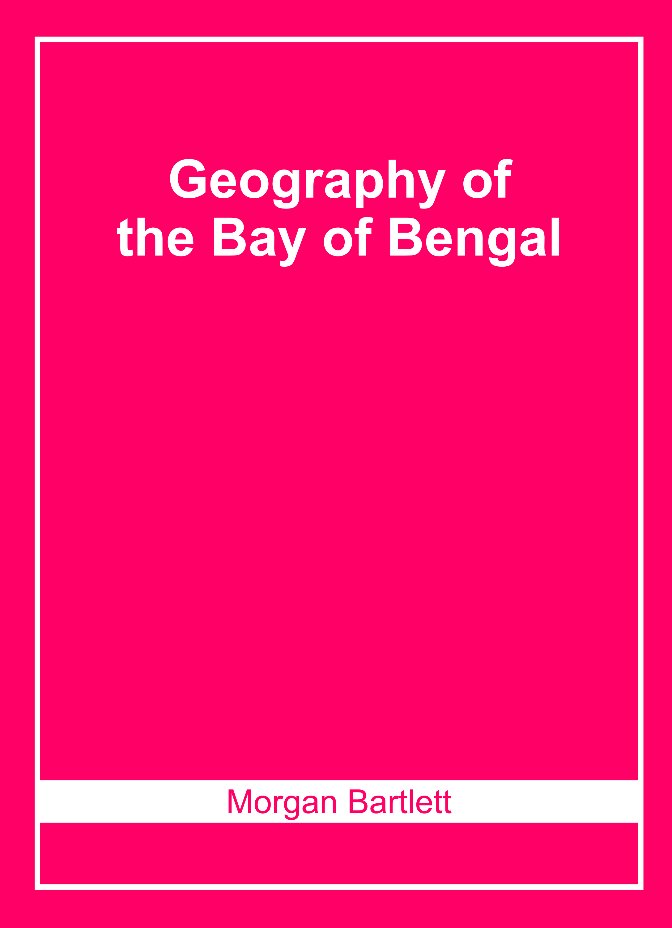Geography of The Bay of Bengal