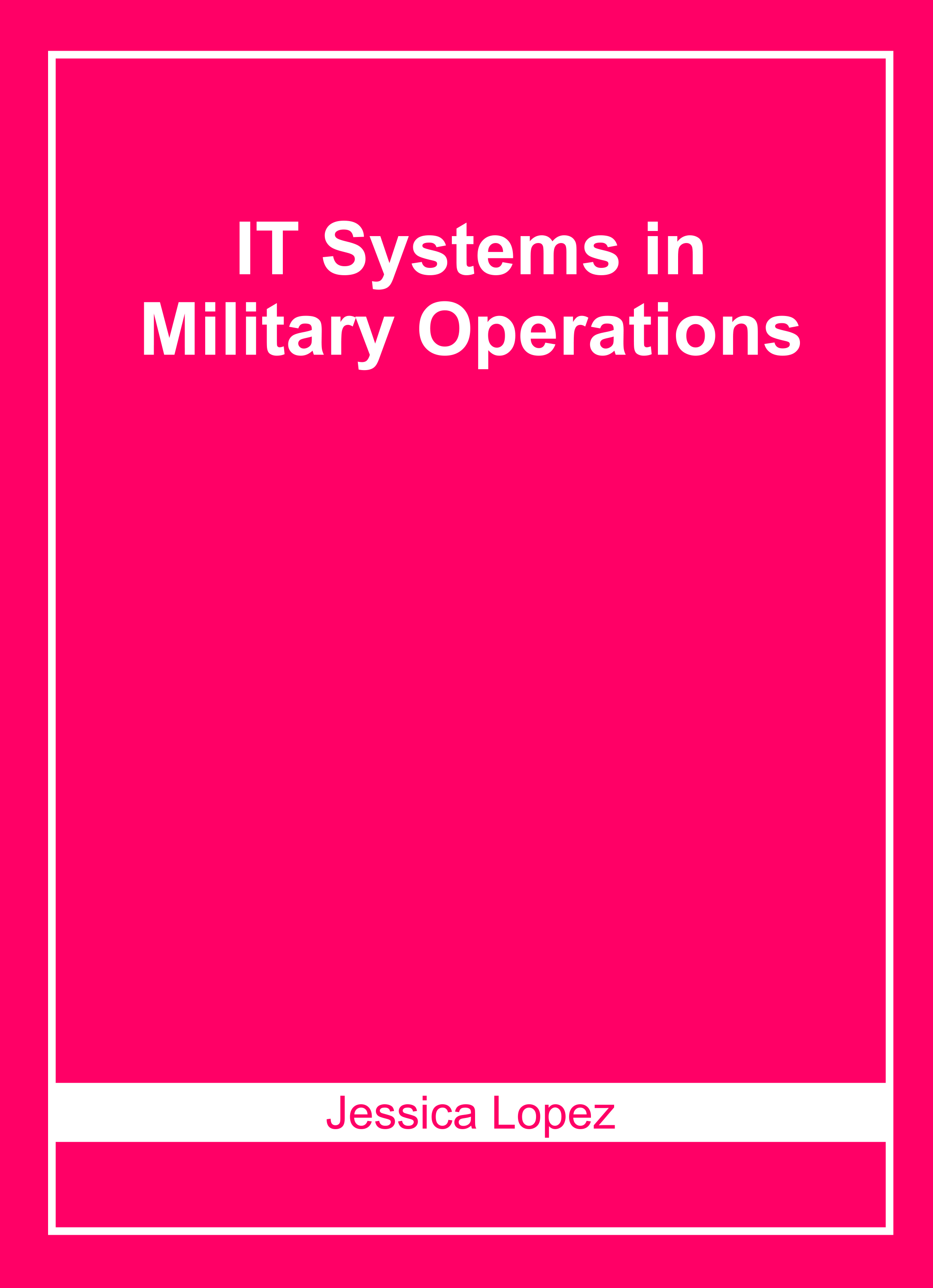 It Systems in Military Operations