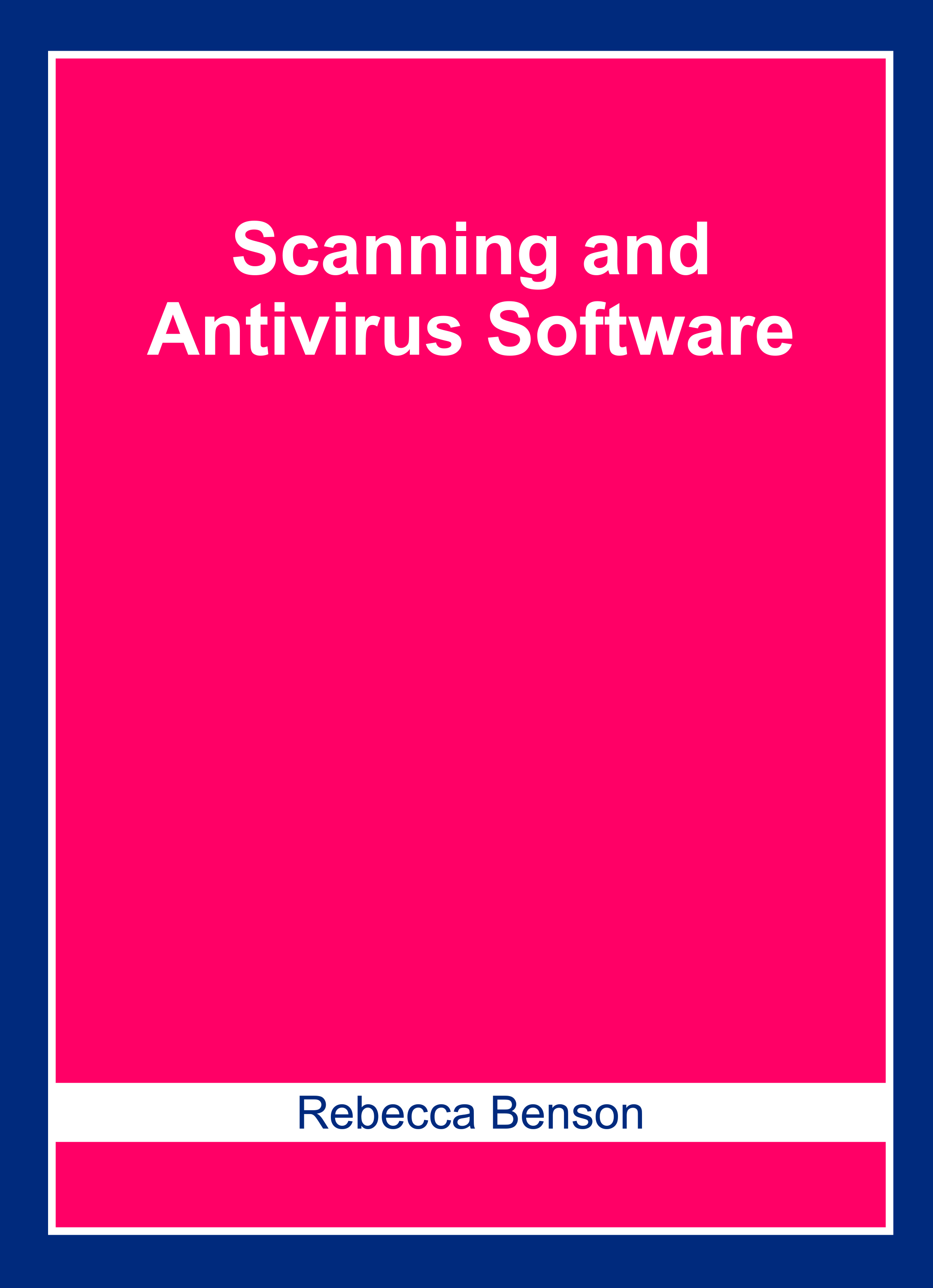Scanning and Antivirus Software