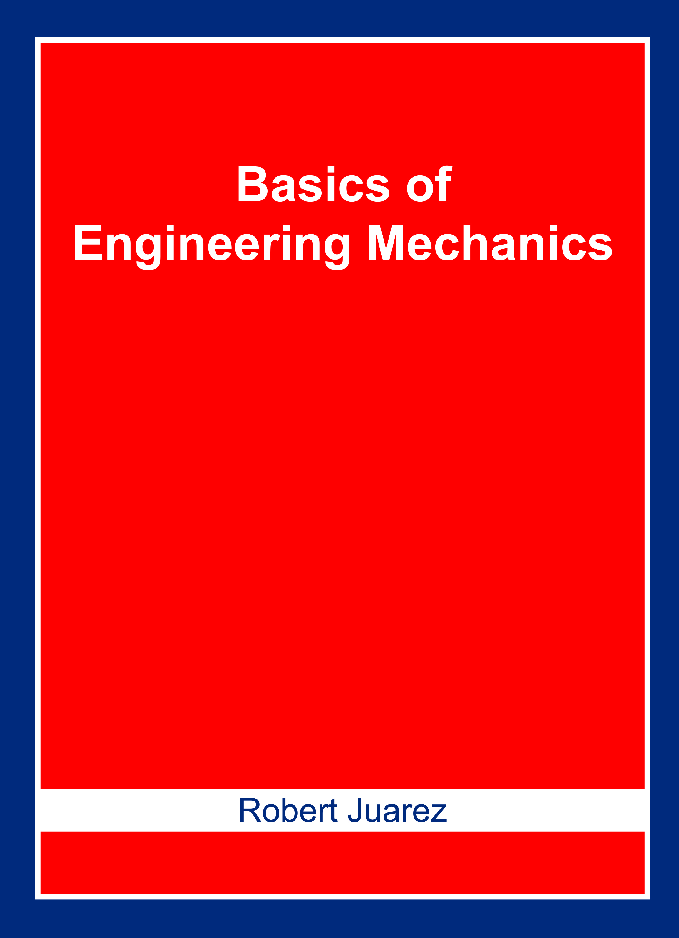 Basics of Engineering Mechanics
