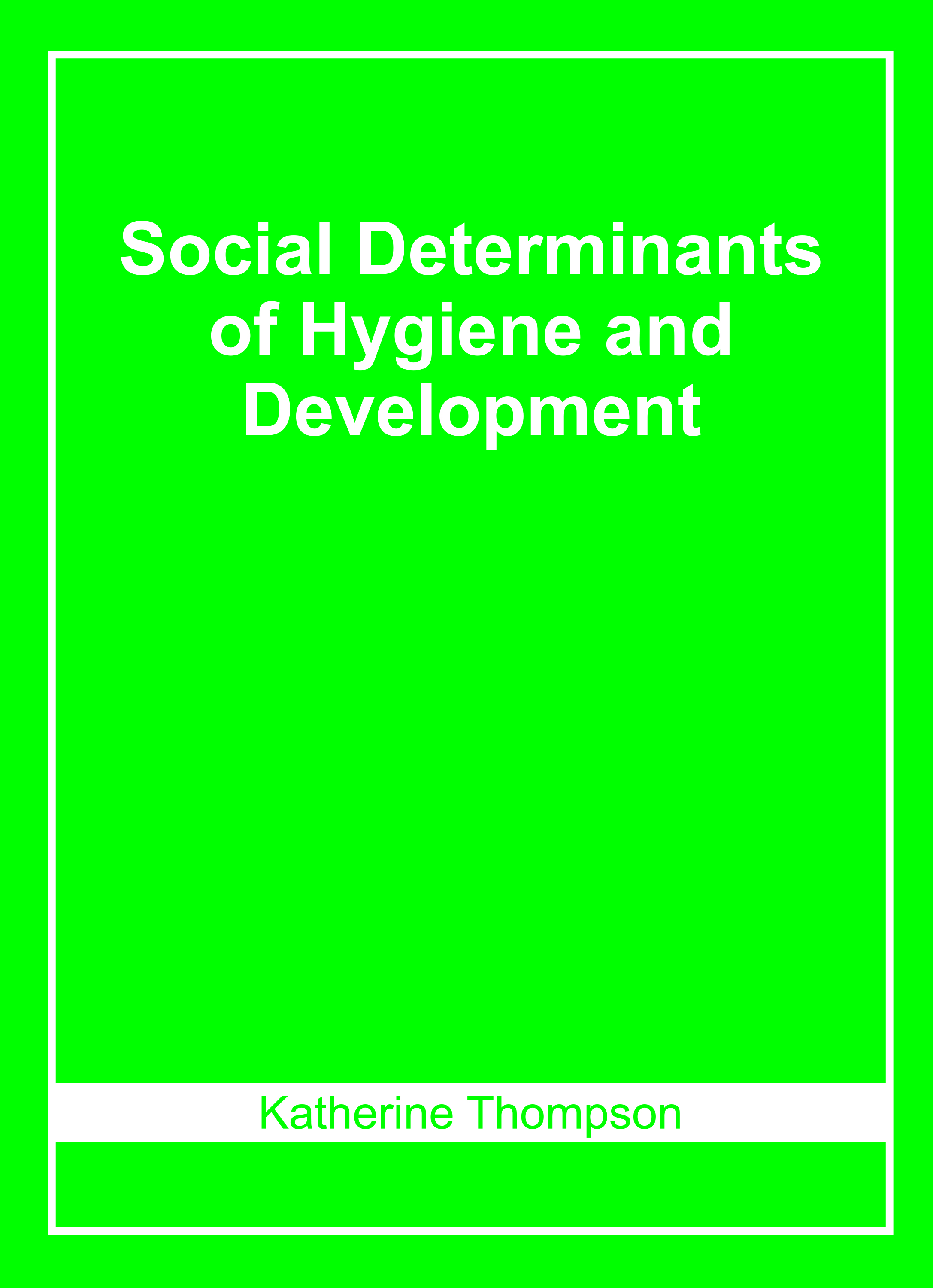 Social Determinants of Hygiene and Development